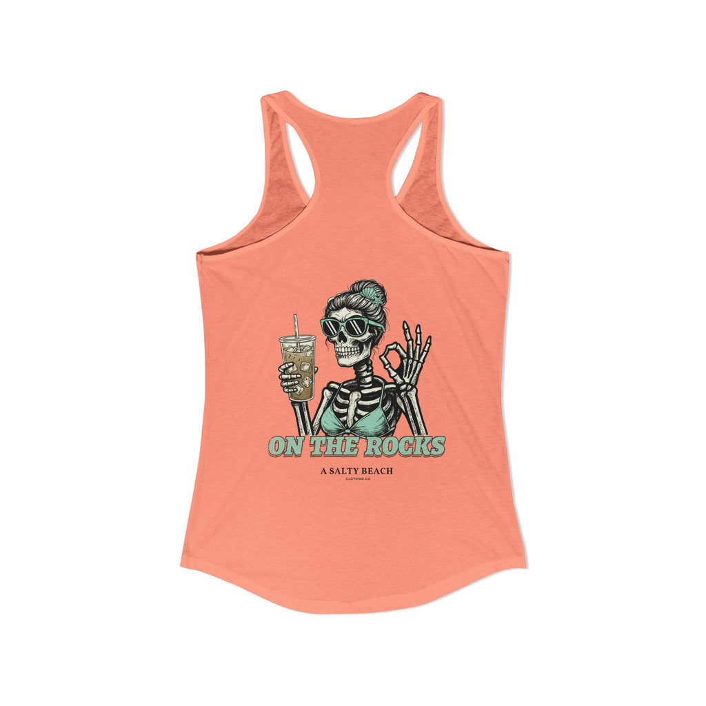 "I Like My Coffee How I Like My Margaritas. On The Rocks." Racerback Tank