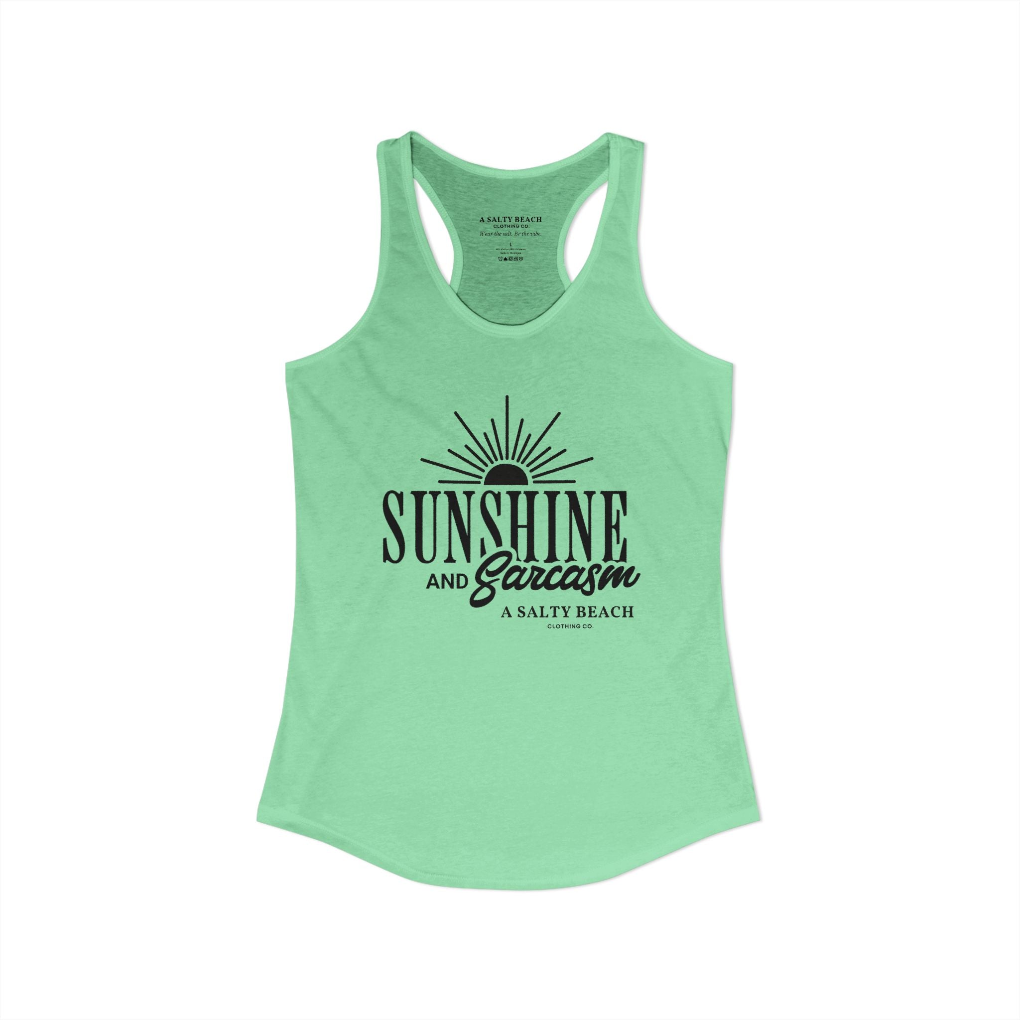 Sunshine and Sarcasm Racerback Tank