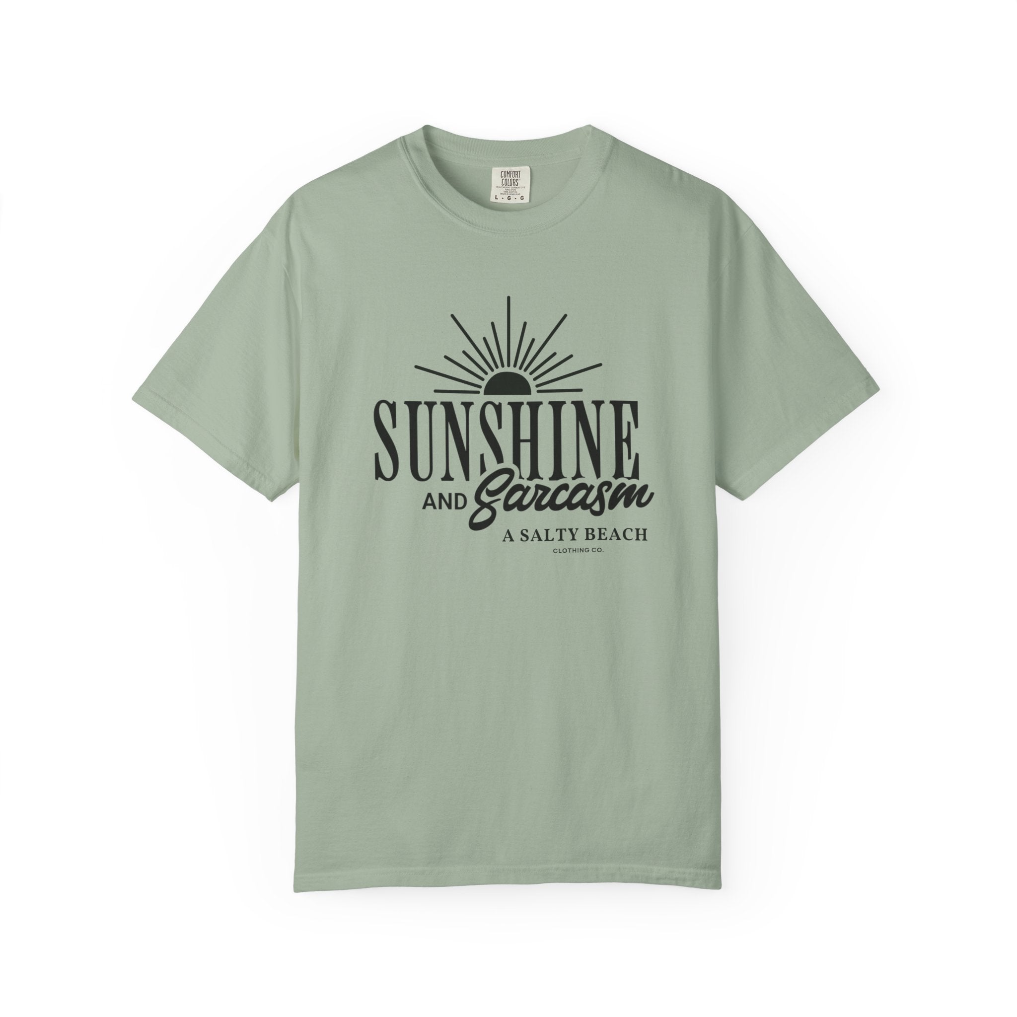 Sunshine and Sarcasm Tee