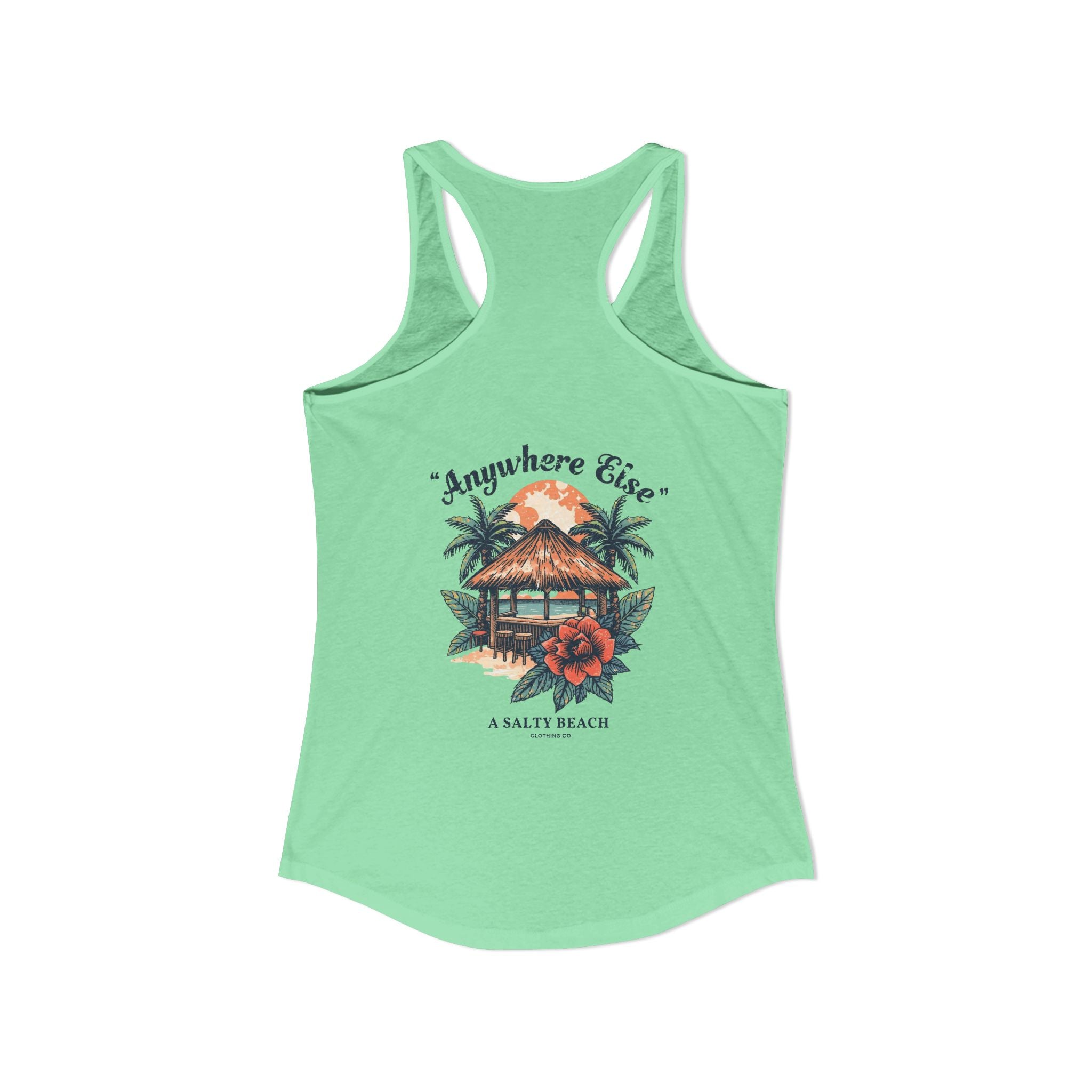 "Anywhere Else" Racerback Tank