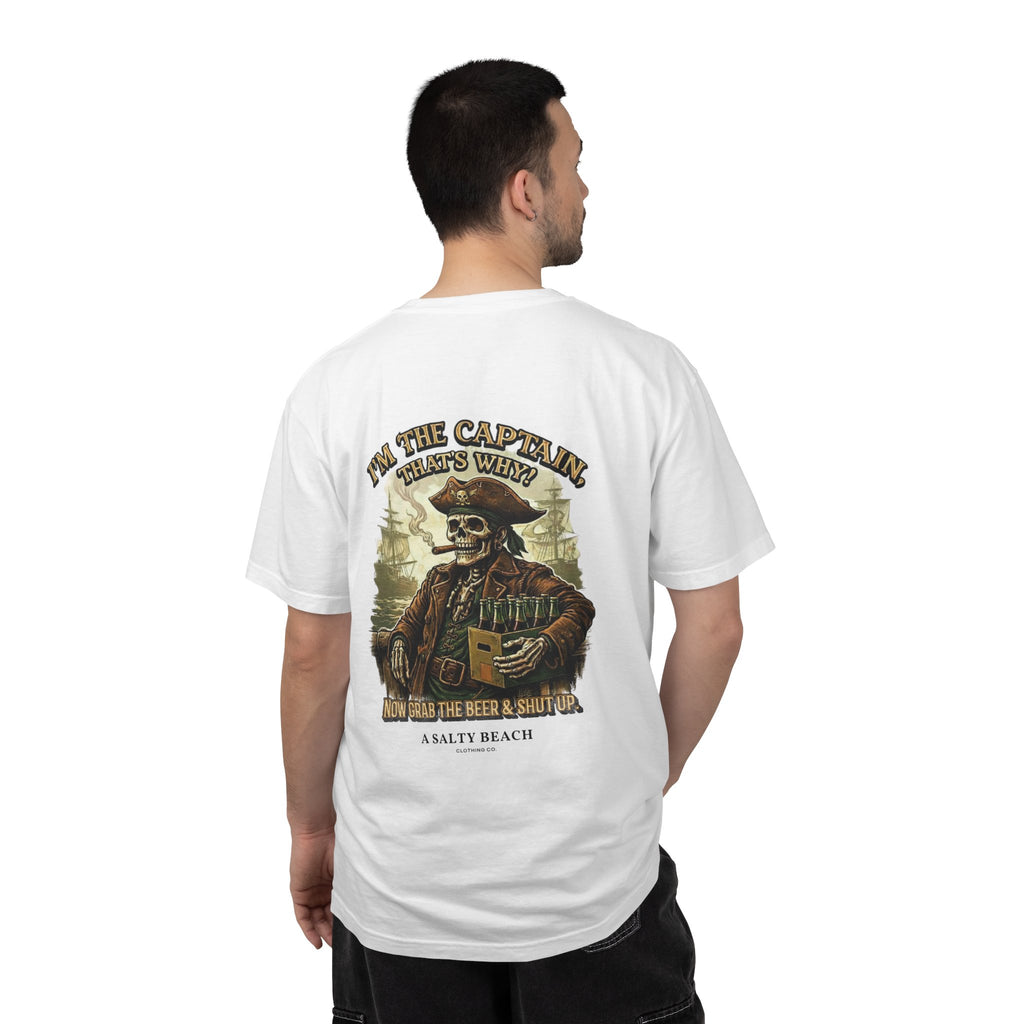 “I’m the Captain, That's Why." Men's Tee