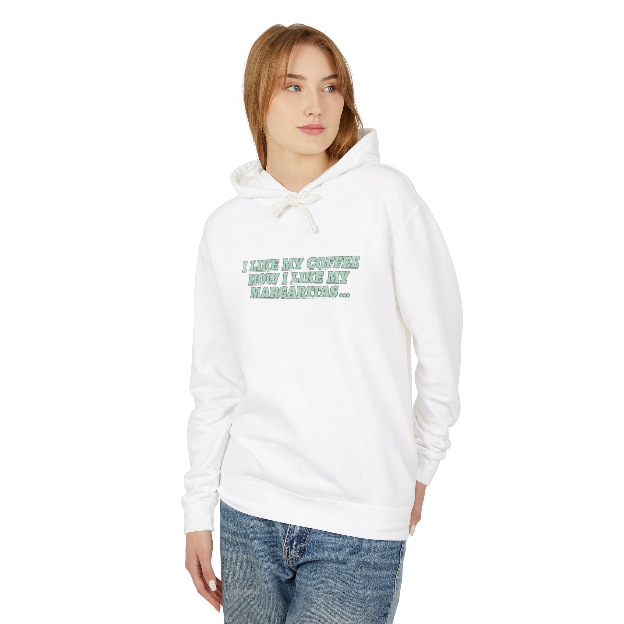 "I Like My Coffee How I Like My Margaritas. On The Rocks." Hoodie