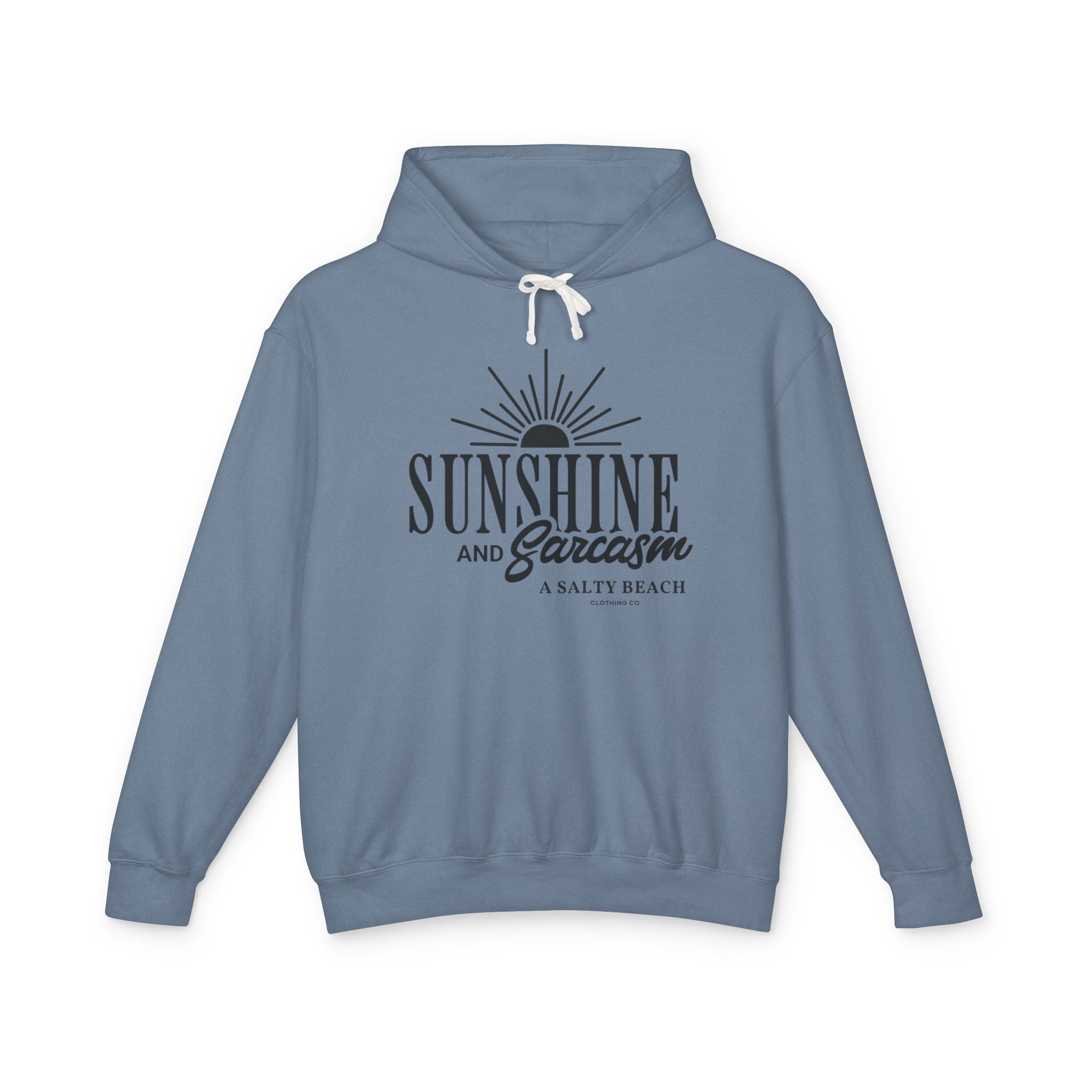 Sunshine and Sarcasm Hoodie