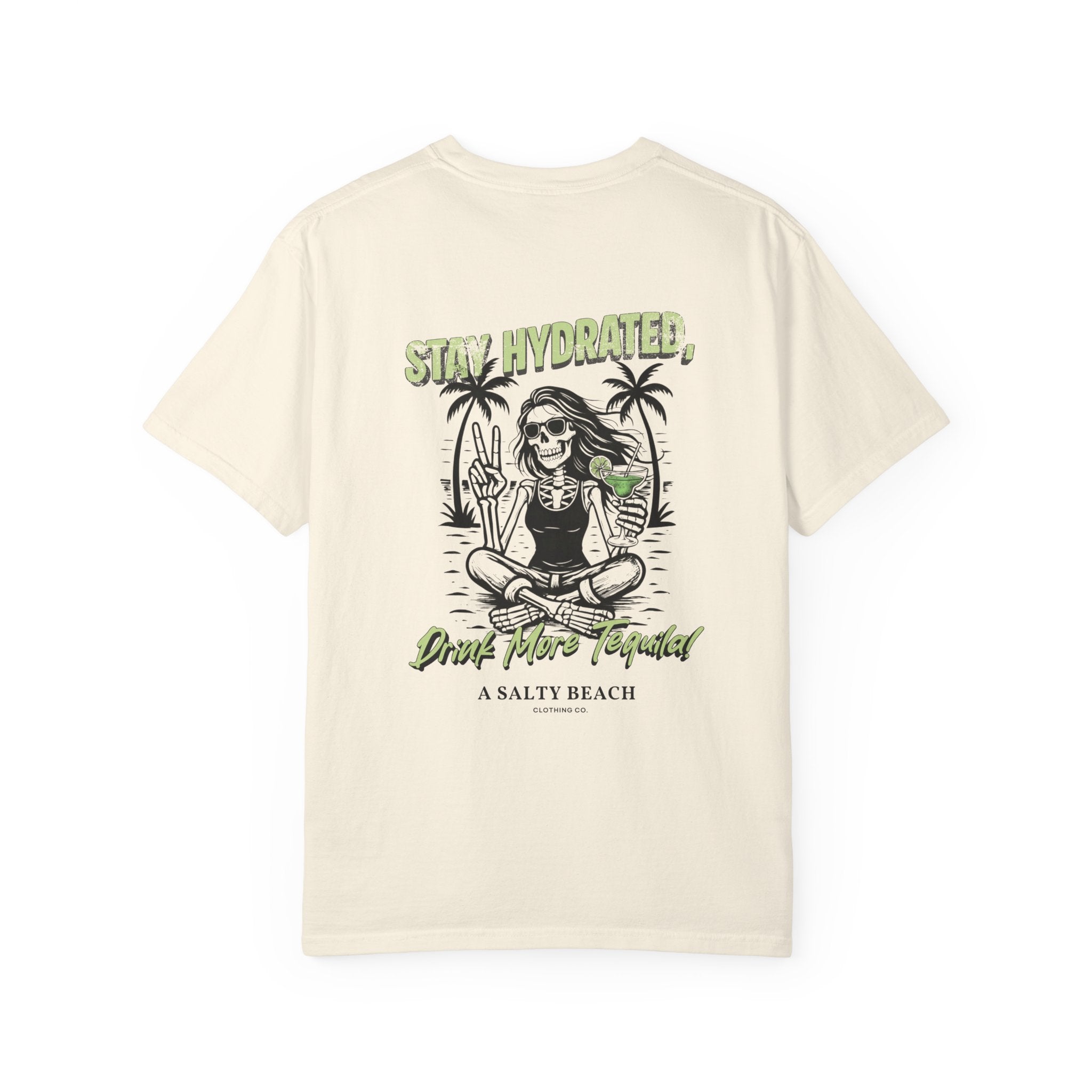 "Stay Hydrated, Drink More Tequila" Tee