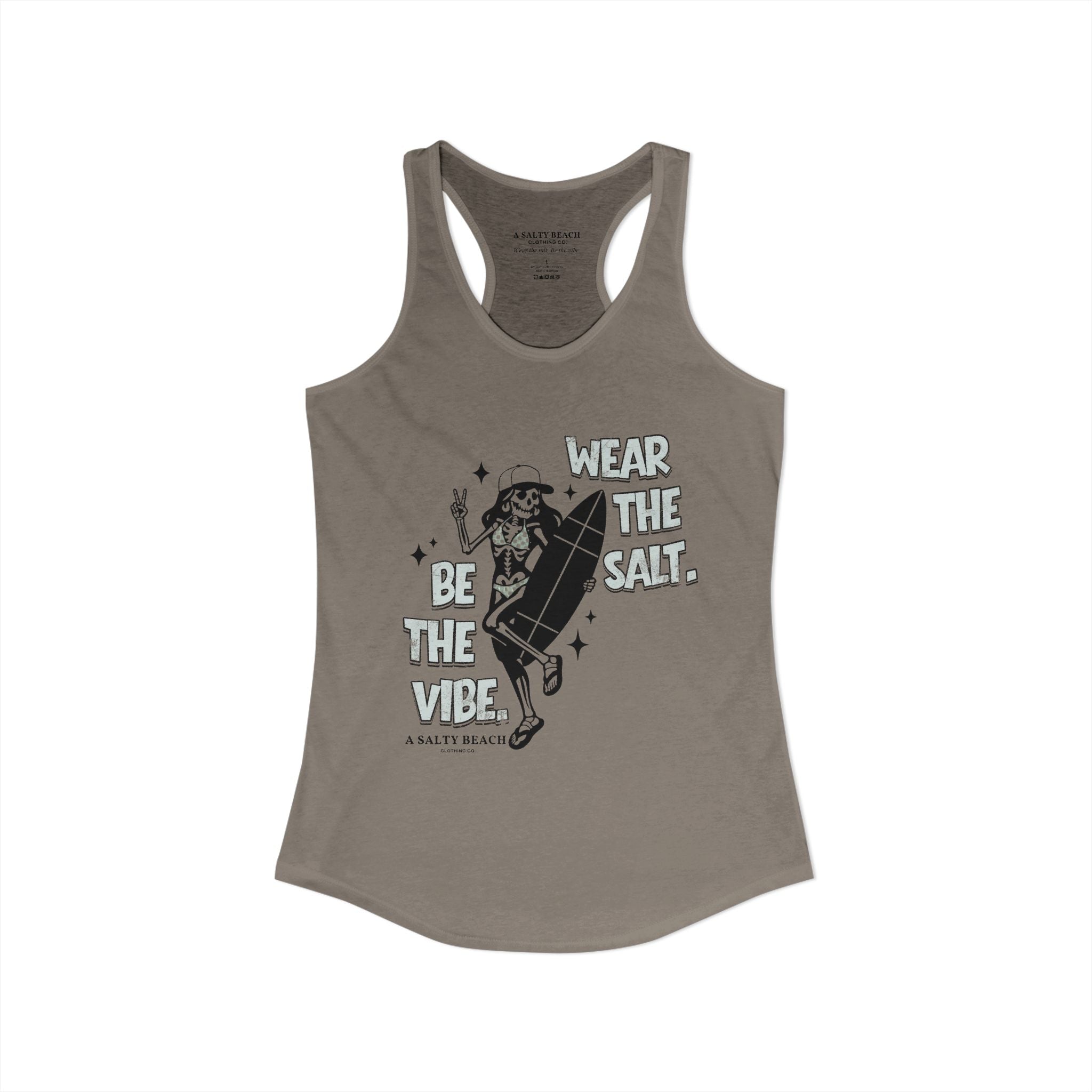Wear The Salt. Be The Vibe. Racerback Tank