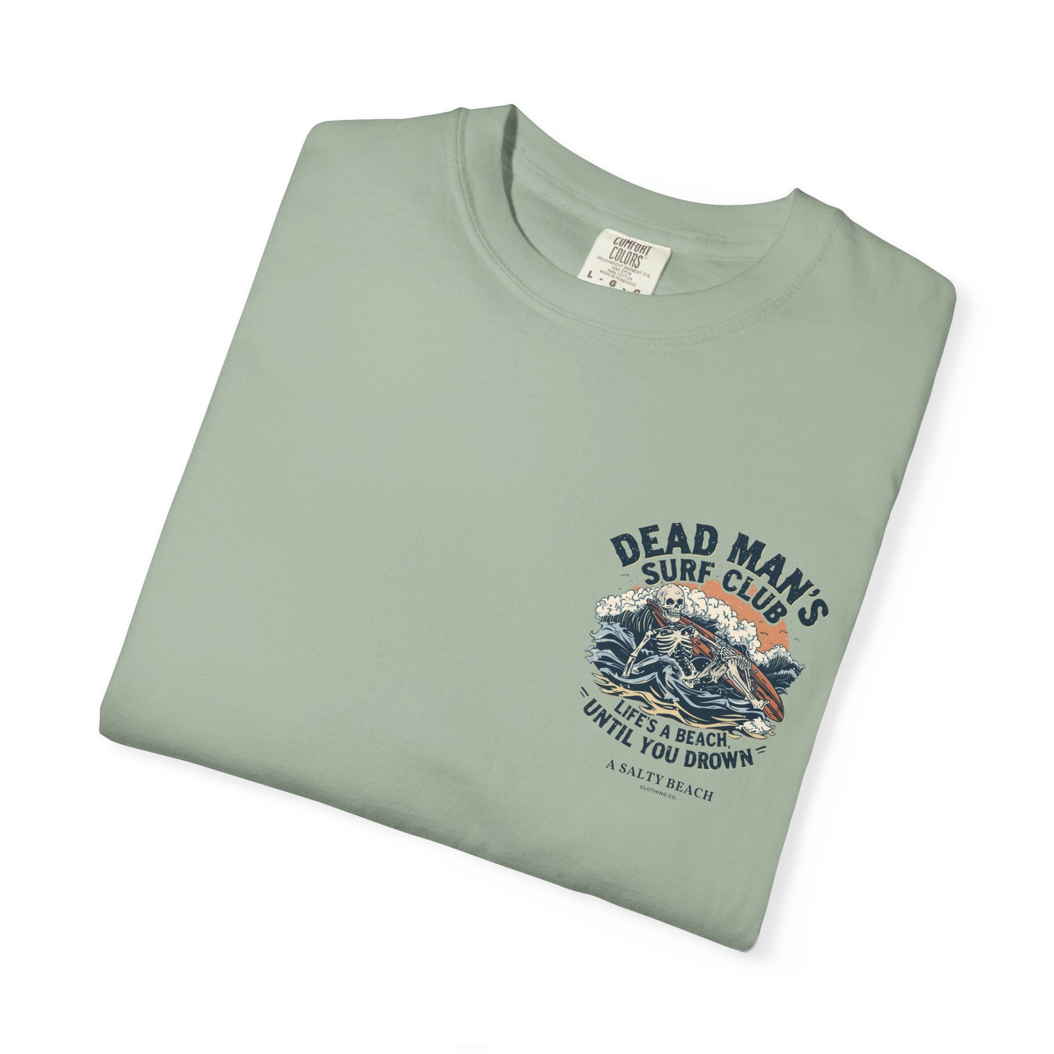 Dead Man's Surf Club 'Life's a Beach Until You Drown' Men's Tee