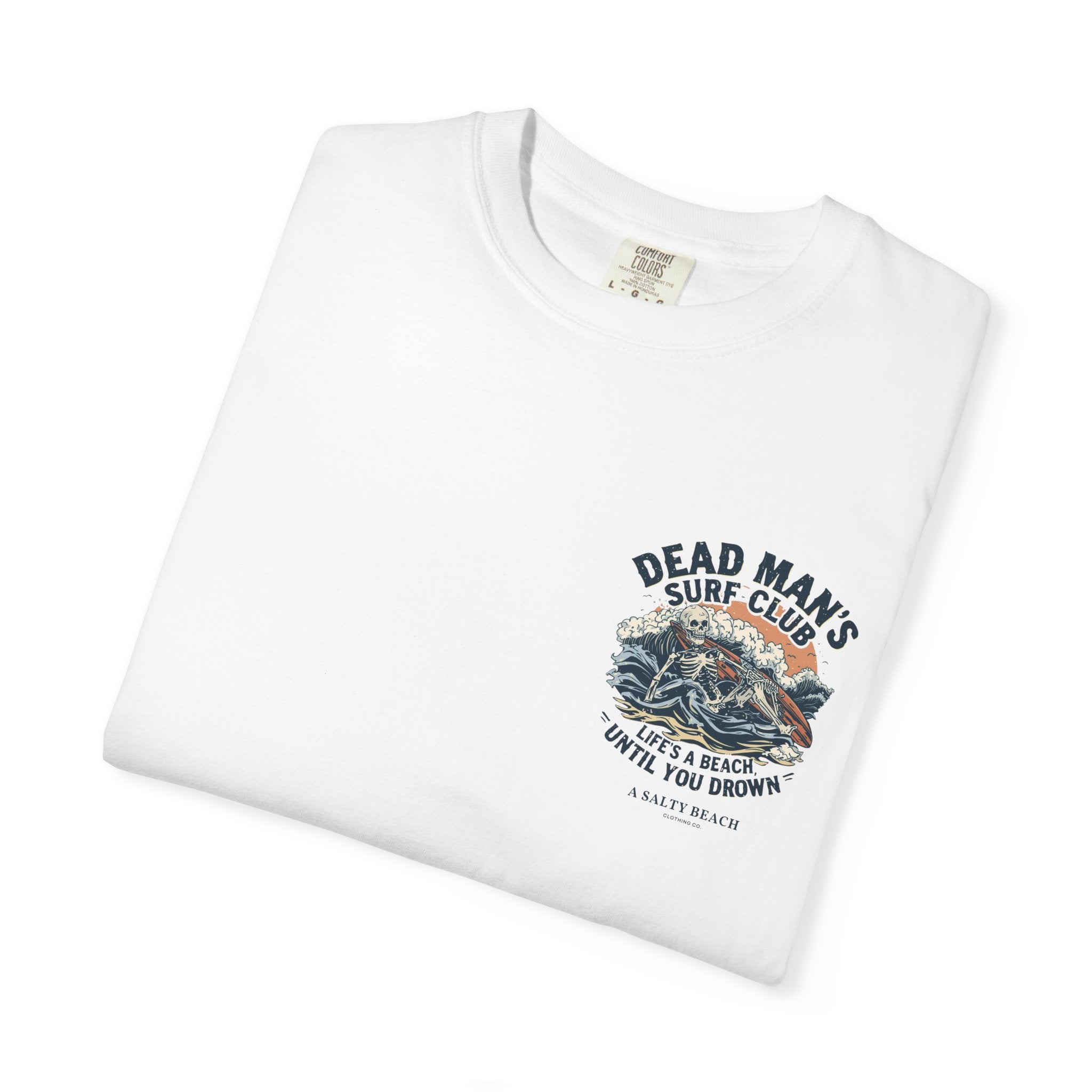 Dead Man's Surf Club 'Life's a Beach Until You Drown' Men's Tee