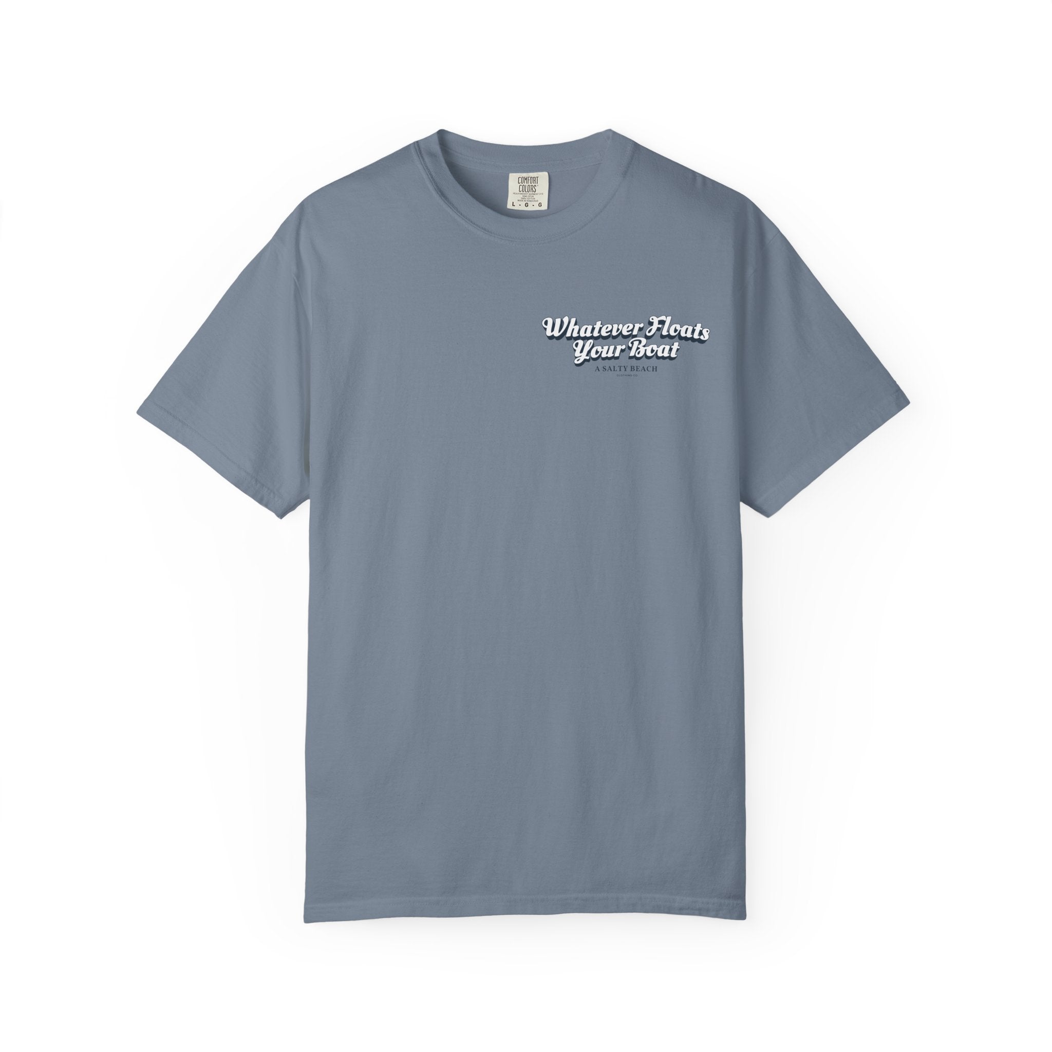 "Whatever Floats Your Boat" psst.. "I hope there's a leak" Men's Tee