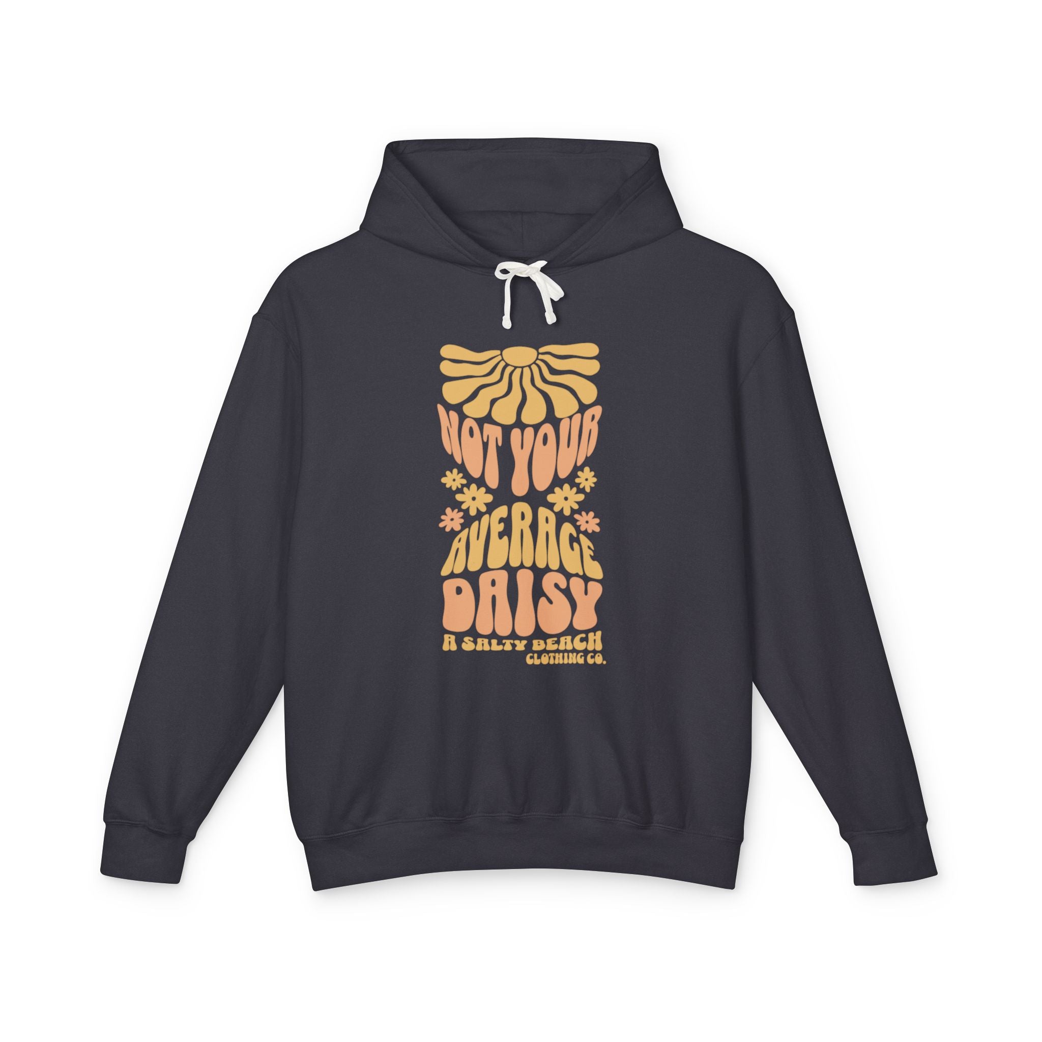 "Not Your Average Daisy" Hoodie