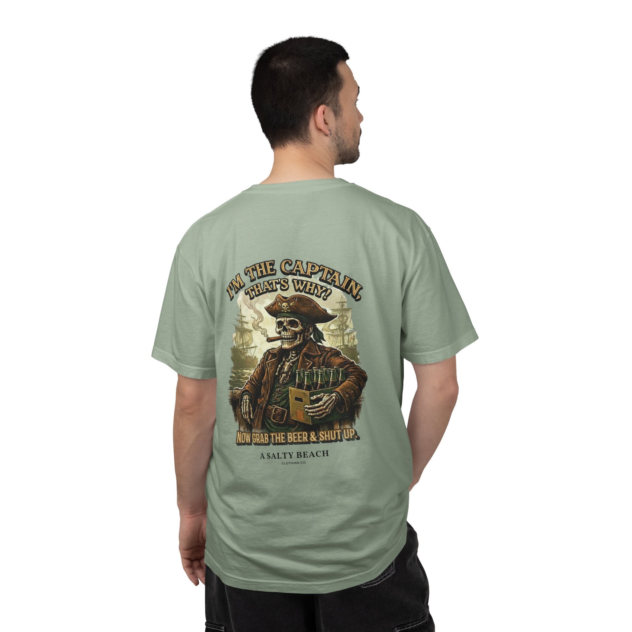 “I’m the Captain, That's Why." Men's Tee