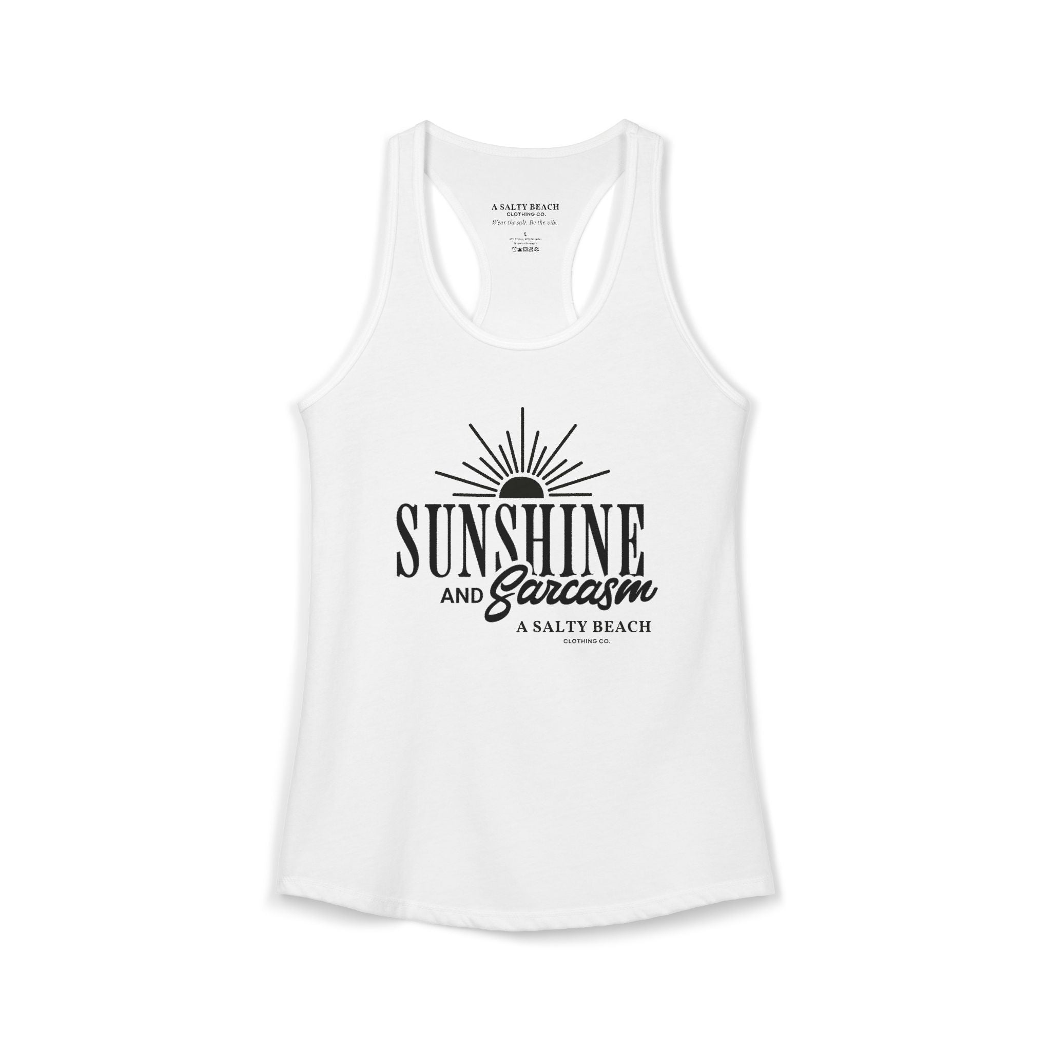 Sunshine and Sarcasm Racerback Tank