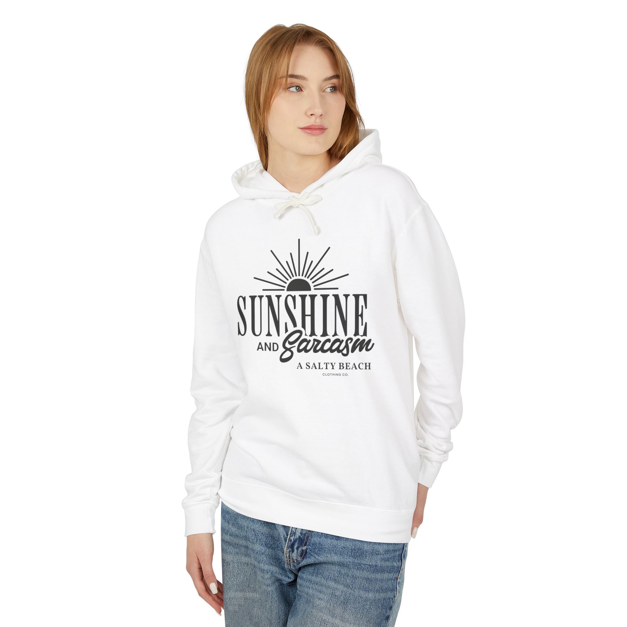 Sunshine and Sarcasm Hoodie