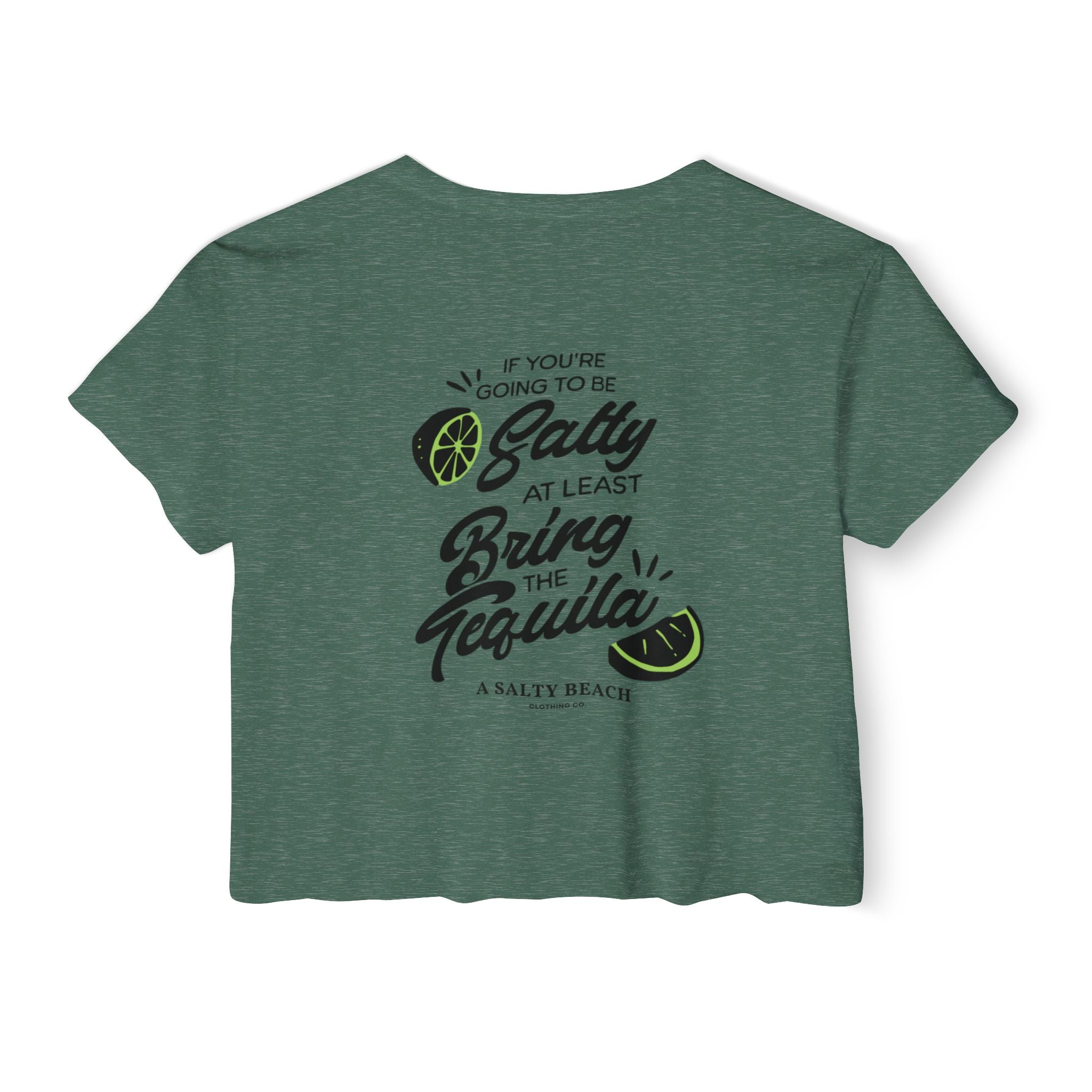 "If You're Going to be Salty" Crop Top