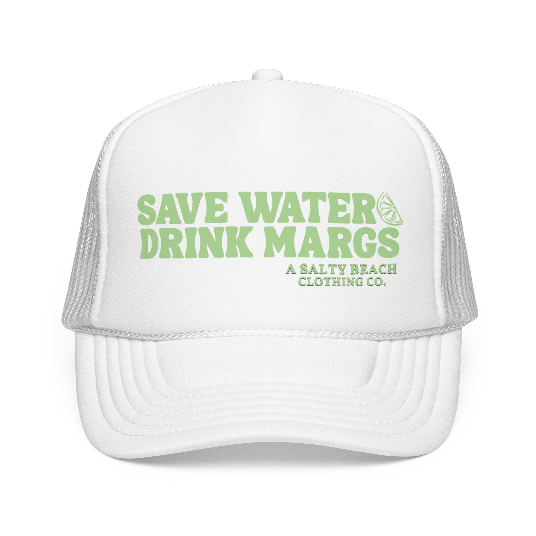 "Save Water. Drink Margs." Trucker Hat