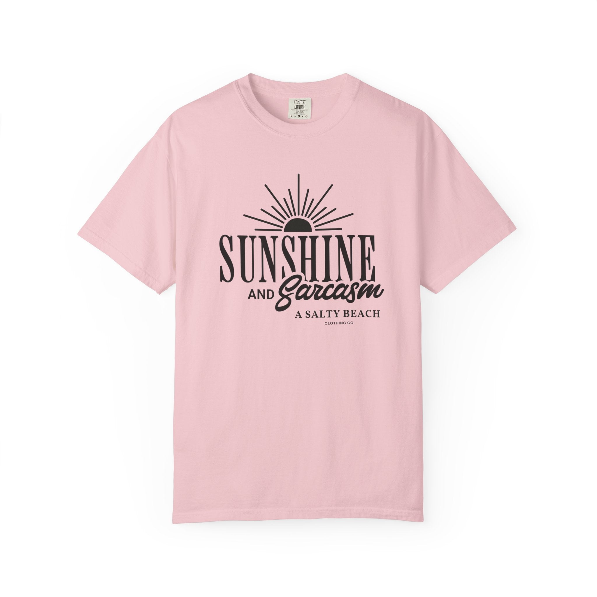 Sunshine and Sarcasm Tee