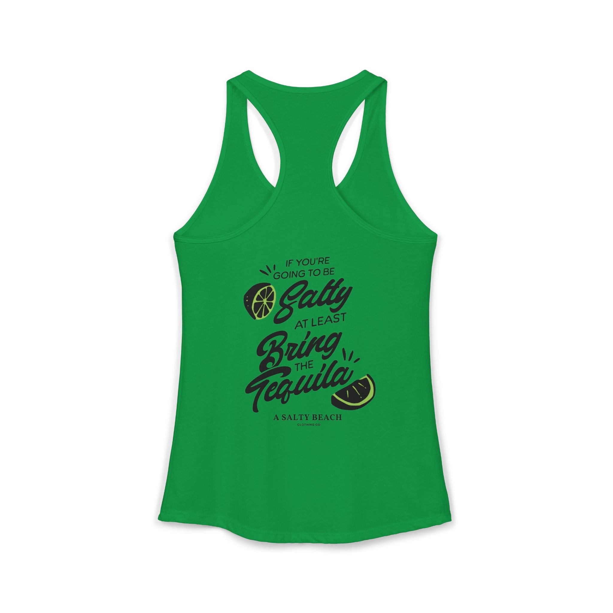 "If You're Going to be Salty" Racerback Tank