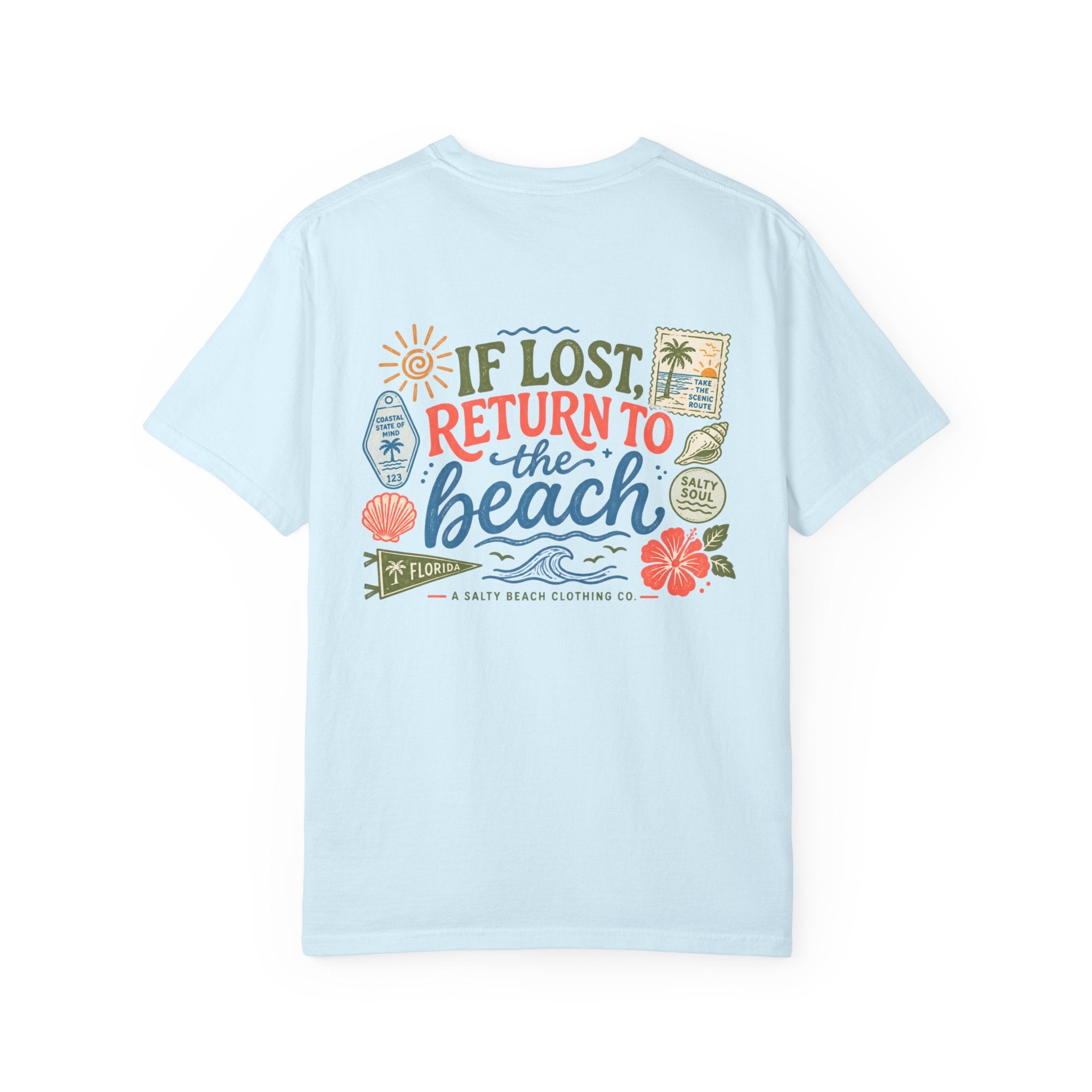 If Lost Return to the Beach Tee