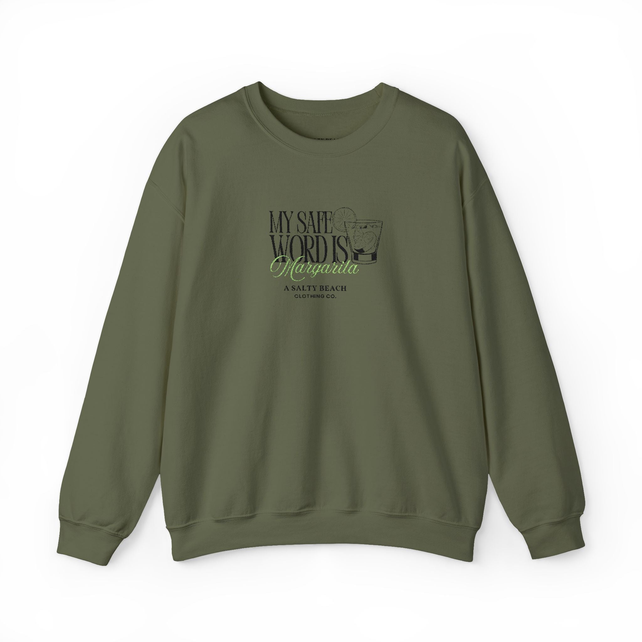 "My Safe Word is Margarita" Crewneck Sweatshirt