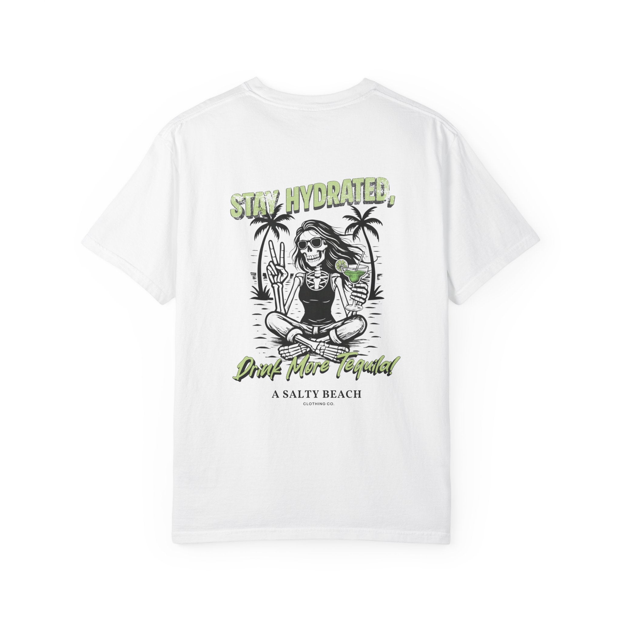 "Stay Hydrated, Drink More Tequila" Tee