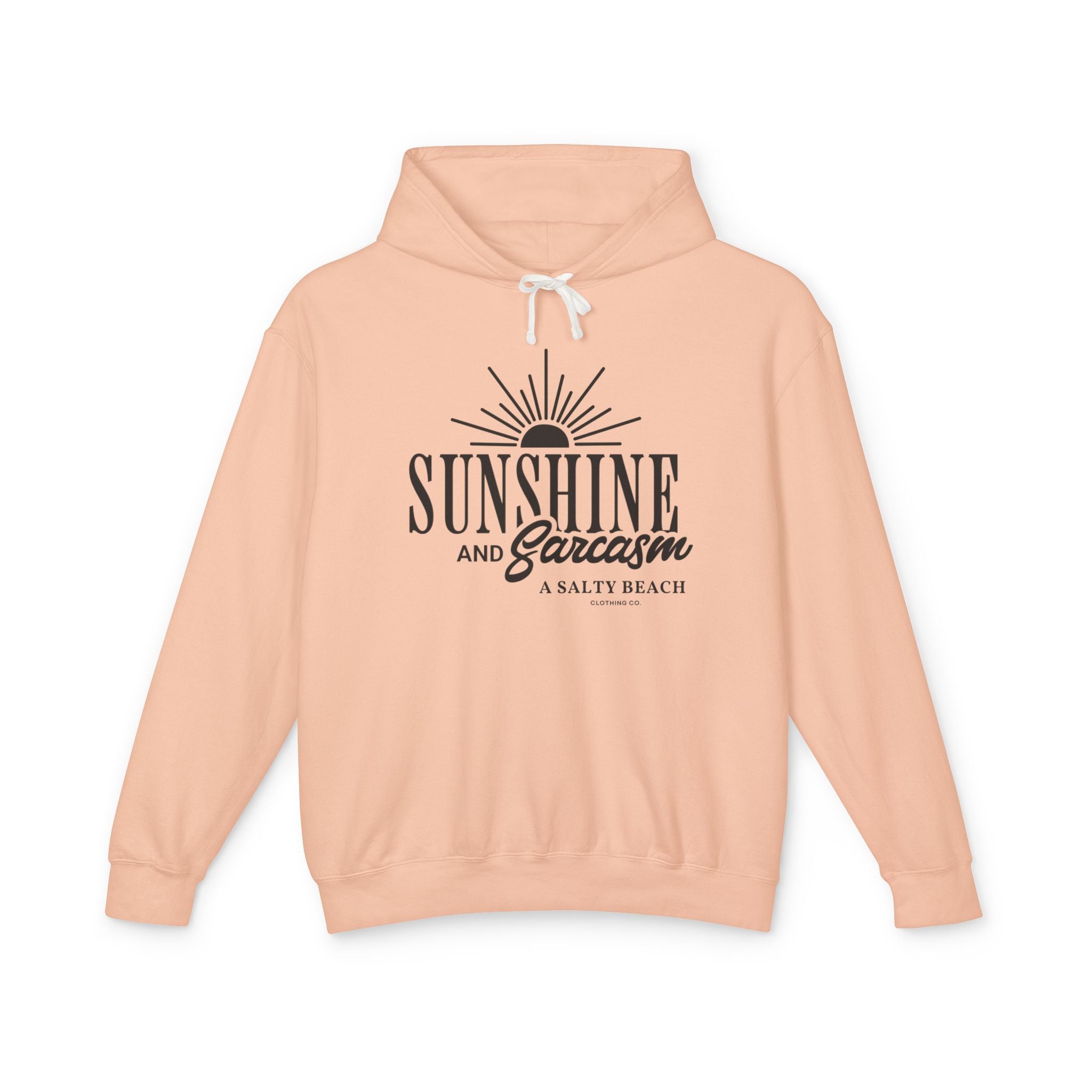 Sunshine and Sarcasm Hoodie