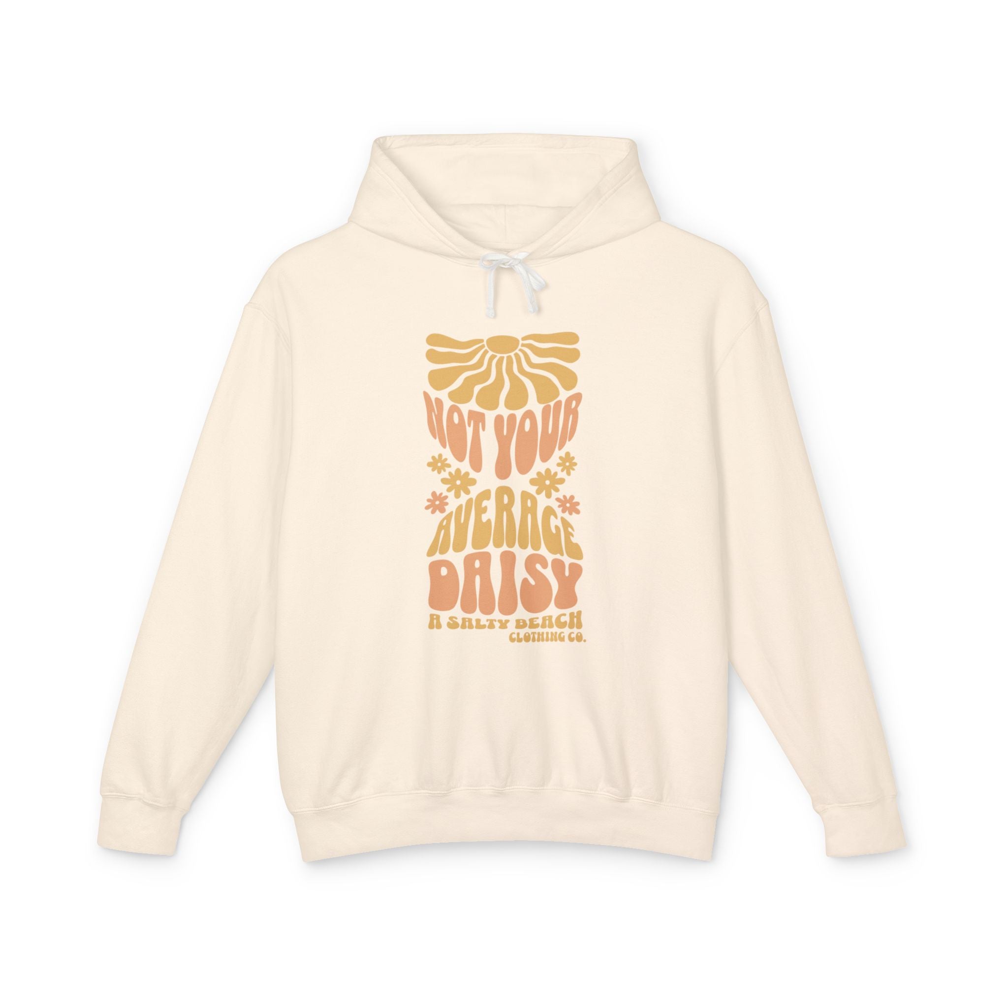 "Not Your Average Daisy" Hoodie