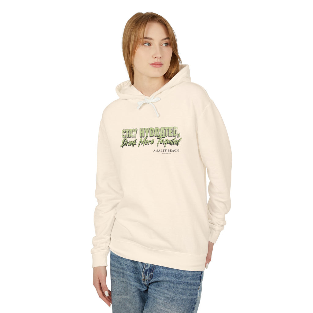 "Stay Hydrated, Drink More Tequila" Hoodie