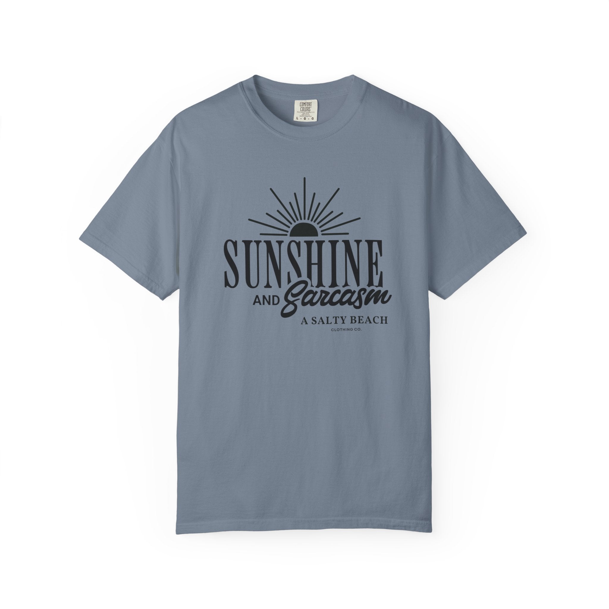 Sunshine and Sarcasm Tee