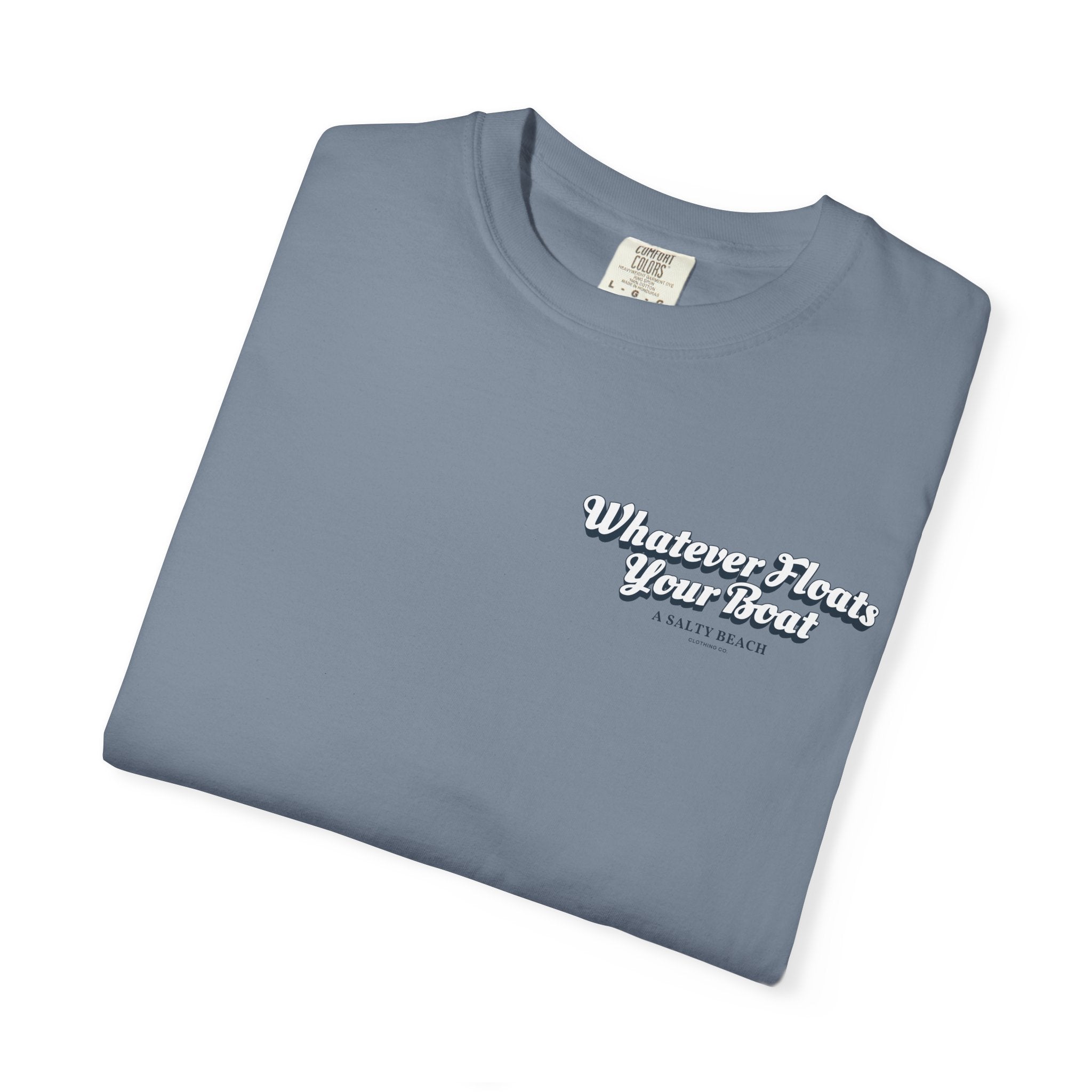 "Whatever Floats Your Boat" psst.. "I hope there's a leak" Men's Tee