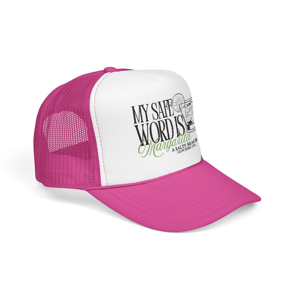 "My Safe Word Is Margarita" Trucker Hat