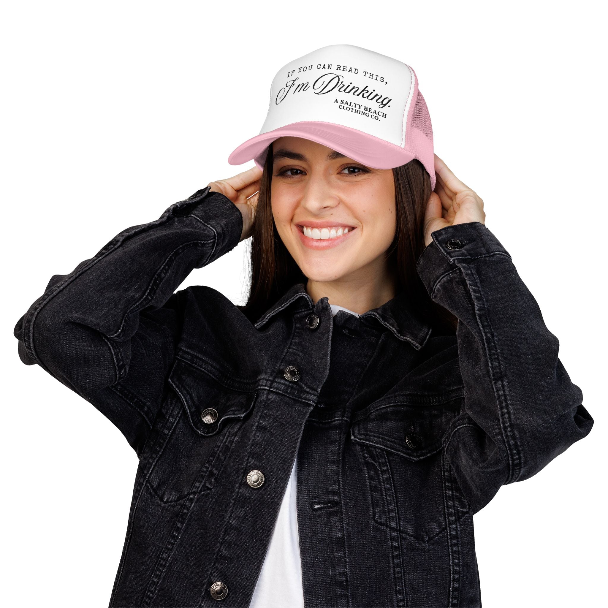 "If You Can Read This, I'm Drinking." Trucker Hat