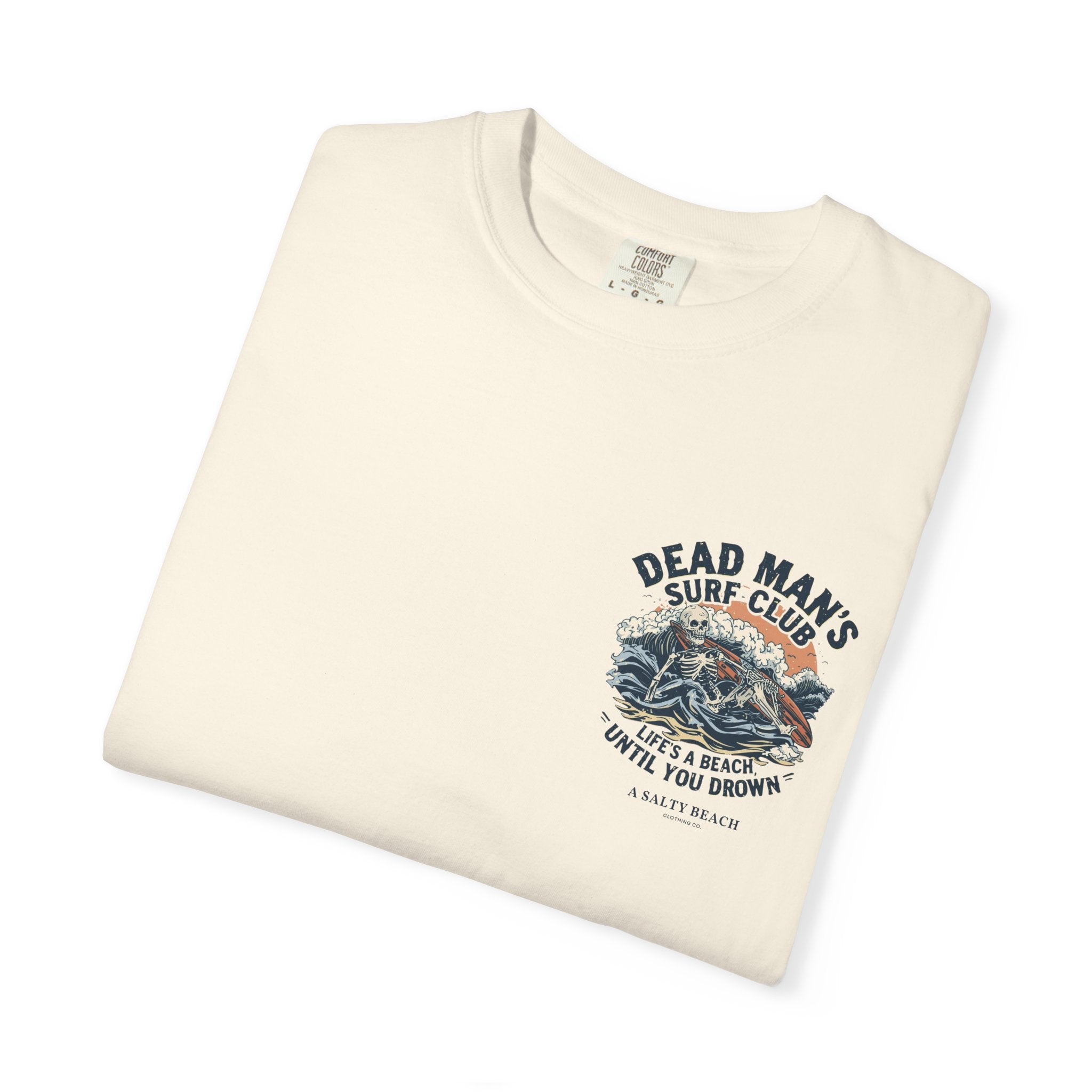 Dead Man's Surf Club 'Life's a Beach Until You Drown' Men's Tee