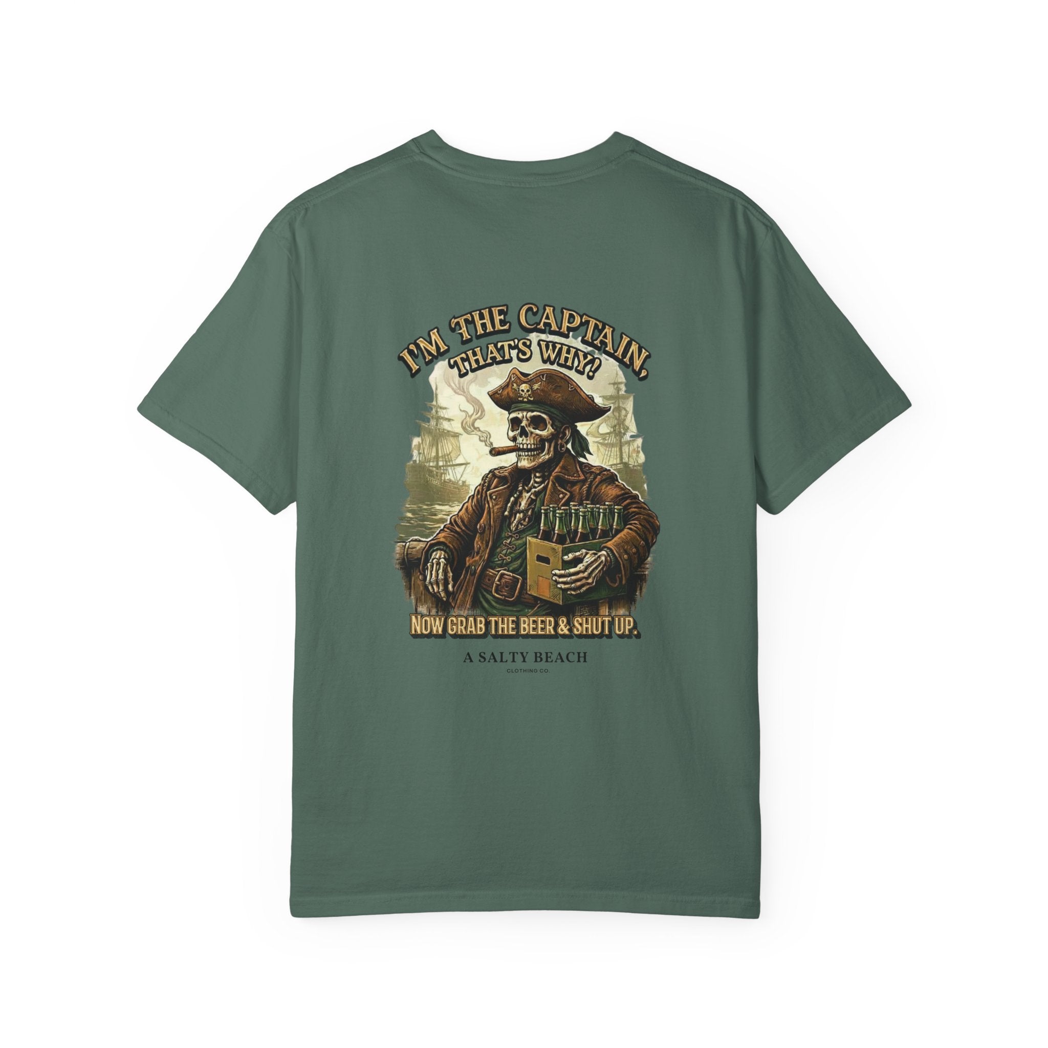 “I’m the Captain, That's Why." Men's Tee