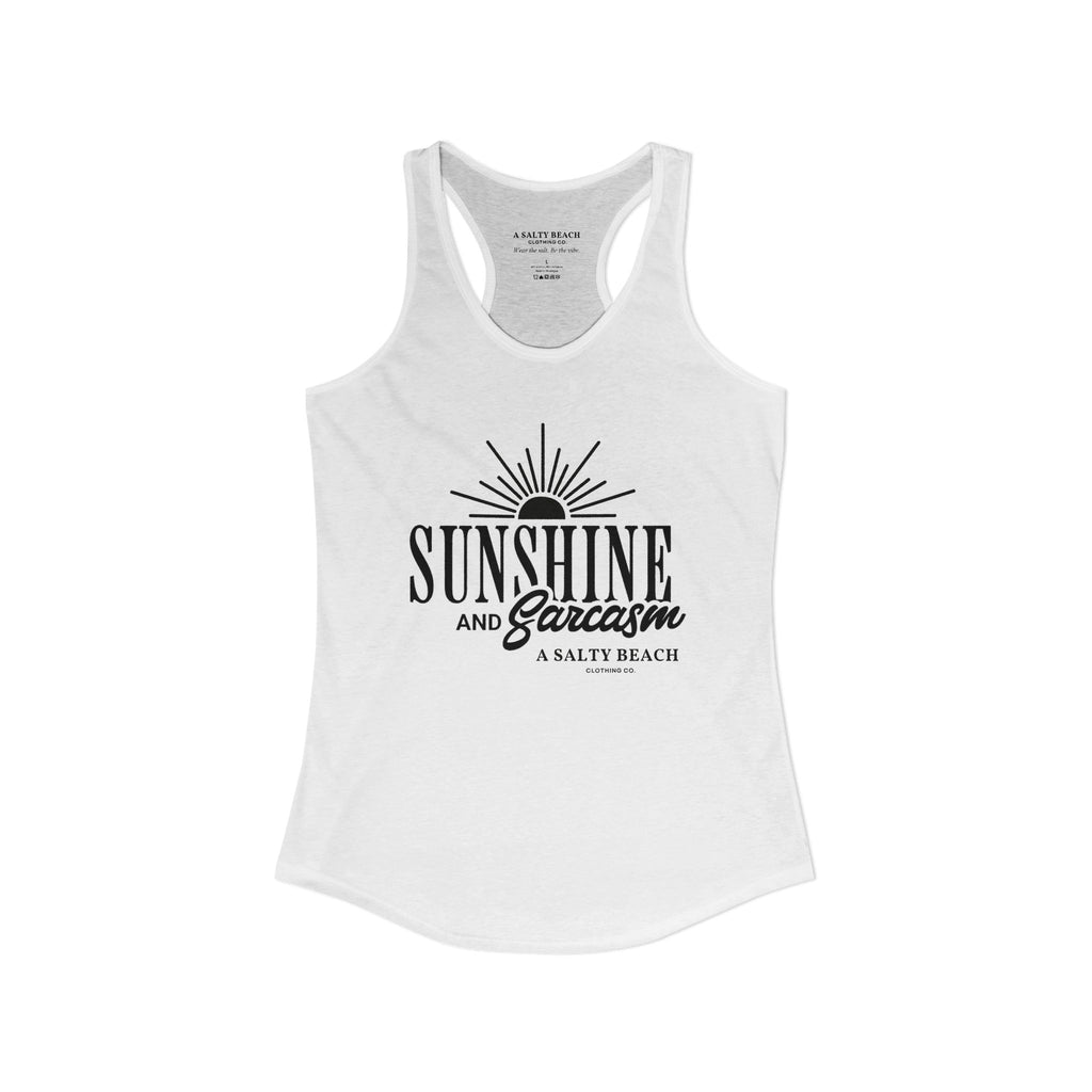 Sunshine and Sarcasm Racerback Tank