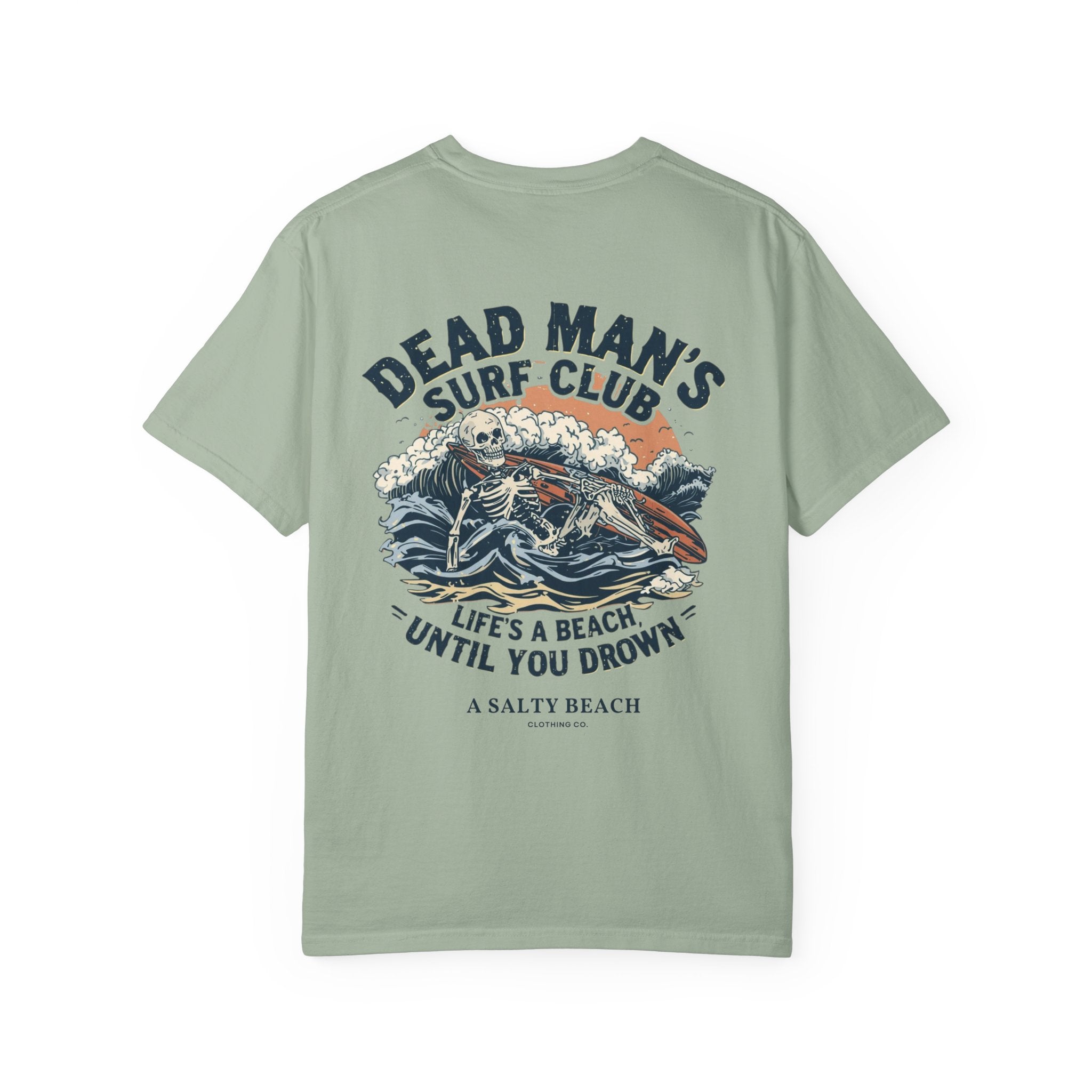 Dead Man's Surf Club 'Life's a Beach Until You Drown' Men's Tee