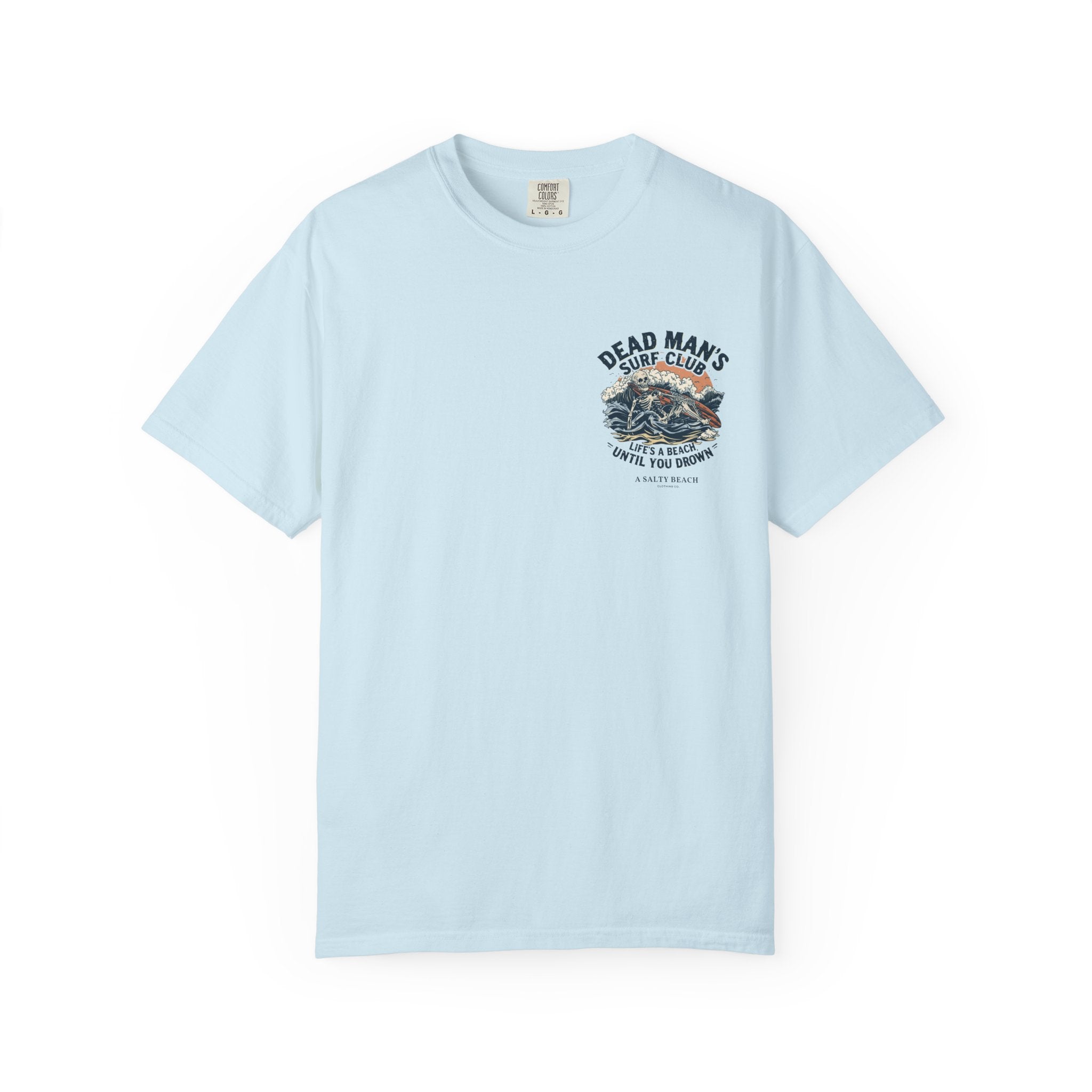 Dead Man's Surf Club 'Life's a Beach Until You Drown' Men's Tee