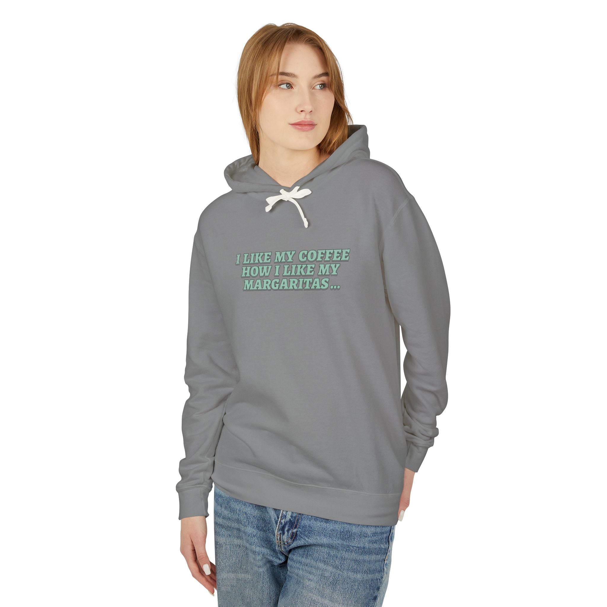 "I Like My Coffee How I Like My Margaritas. On The Rocks." Hoodie