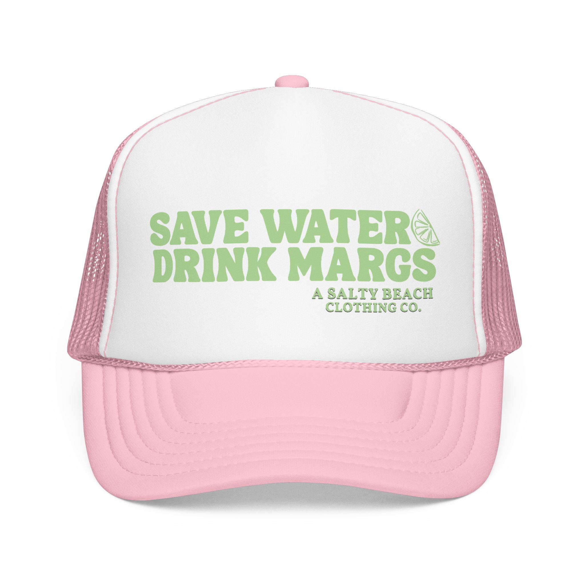 "Save Water. Drink Margs." Trucker Hat