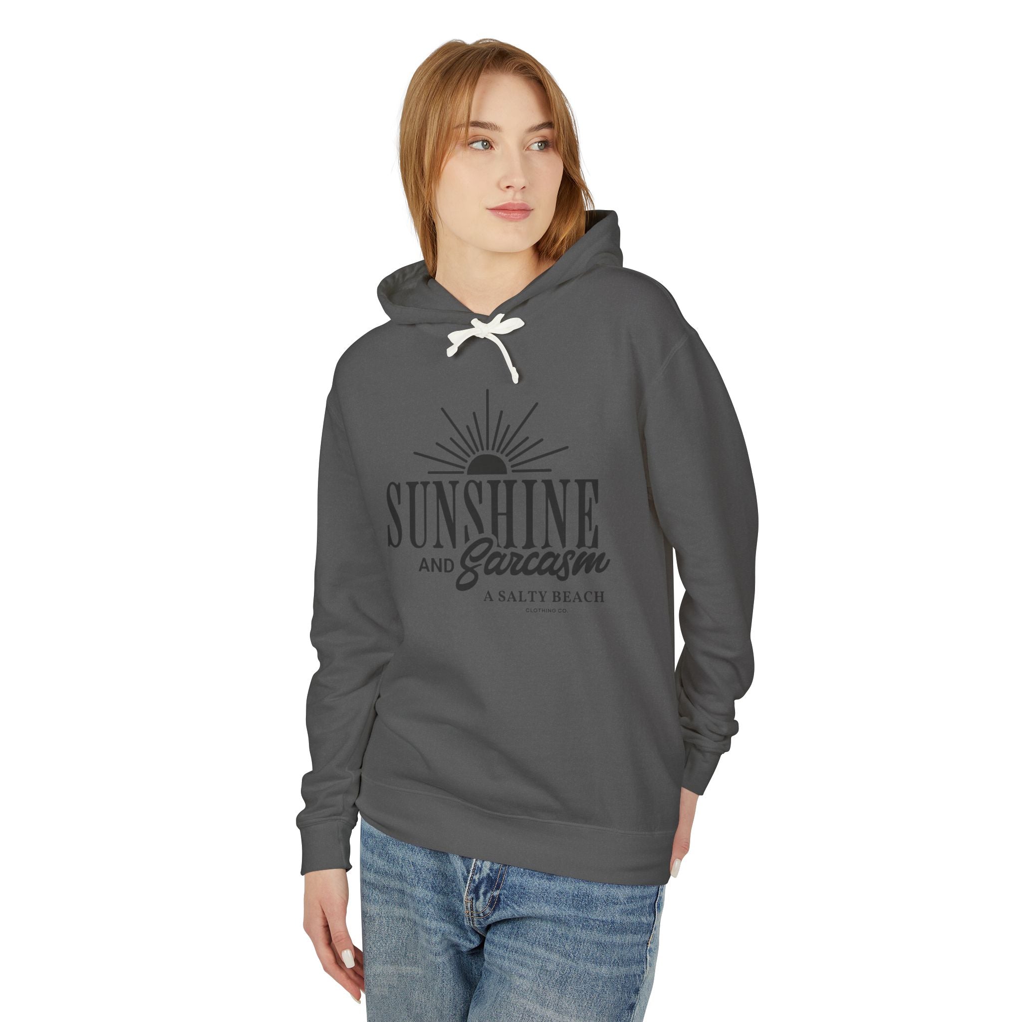 Sunshine and Sarcasm Hoodie