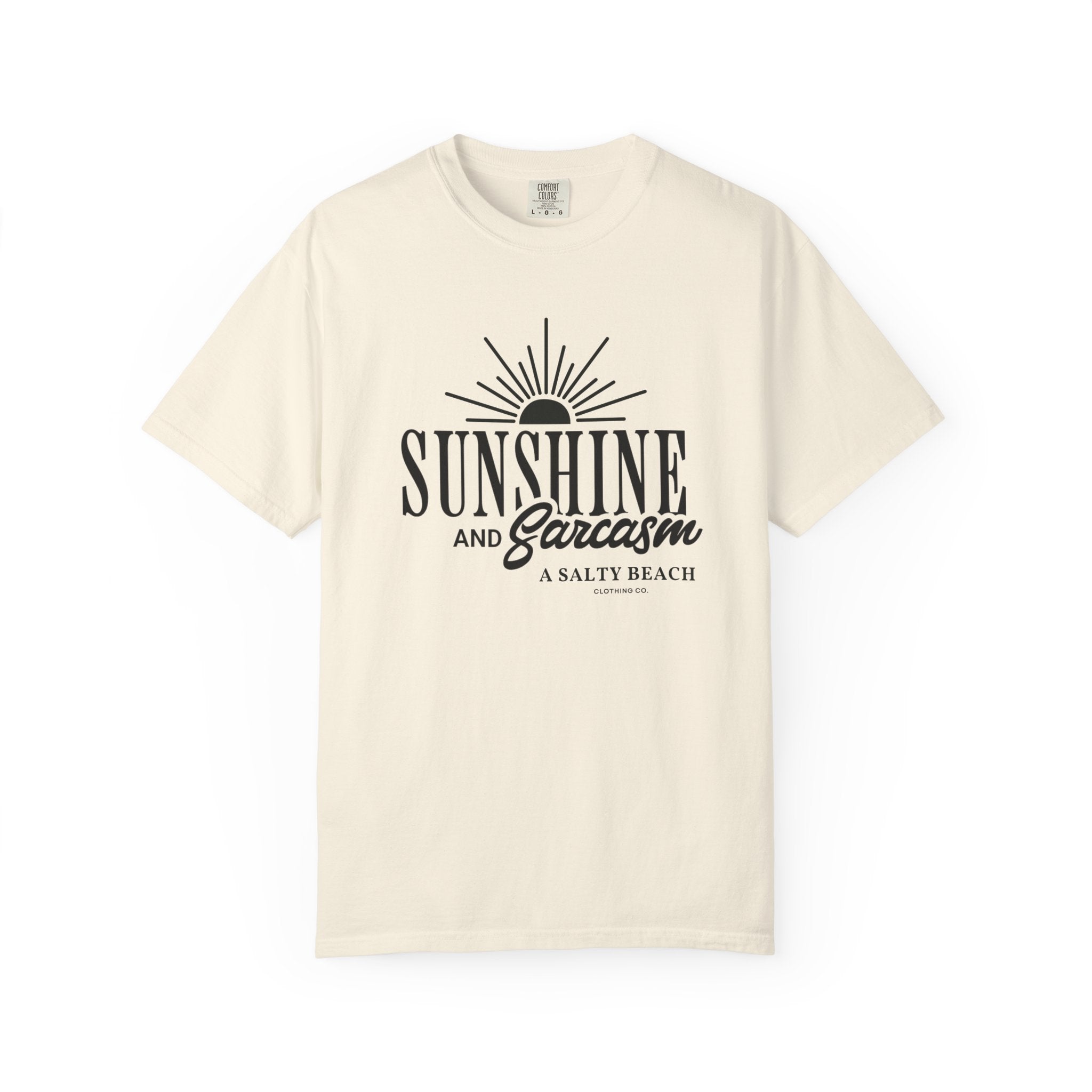 Sunshine and Sarcasm Tee
