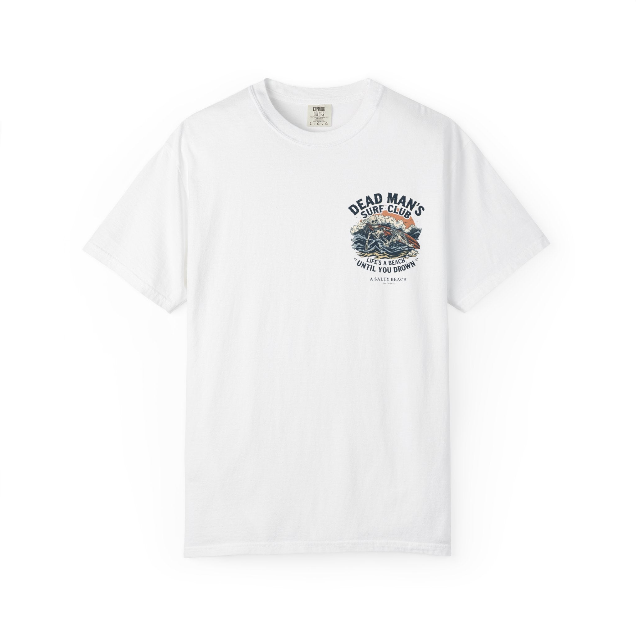 Dead Man's Surf Club 'Life's a Beach Until You Drown' Men's Tee