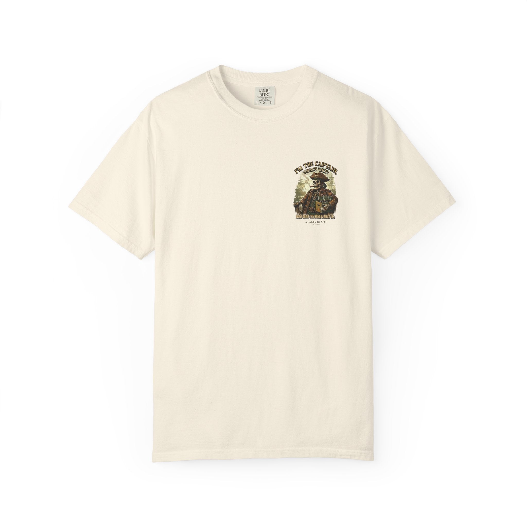 “I’m the Captain, That's Why." Men's Tee
