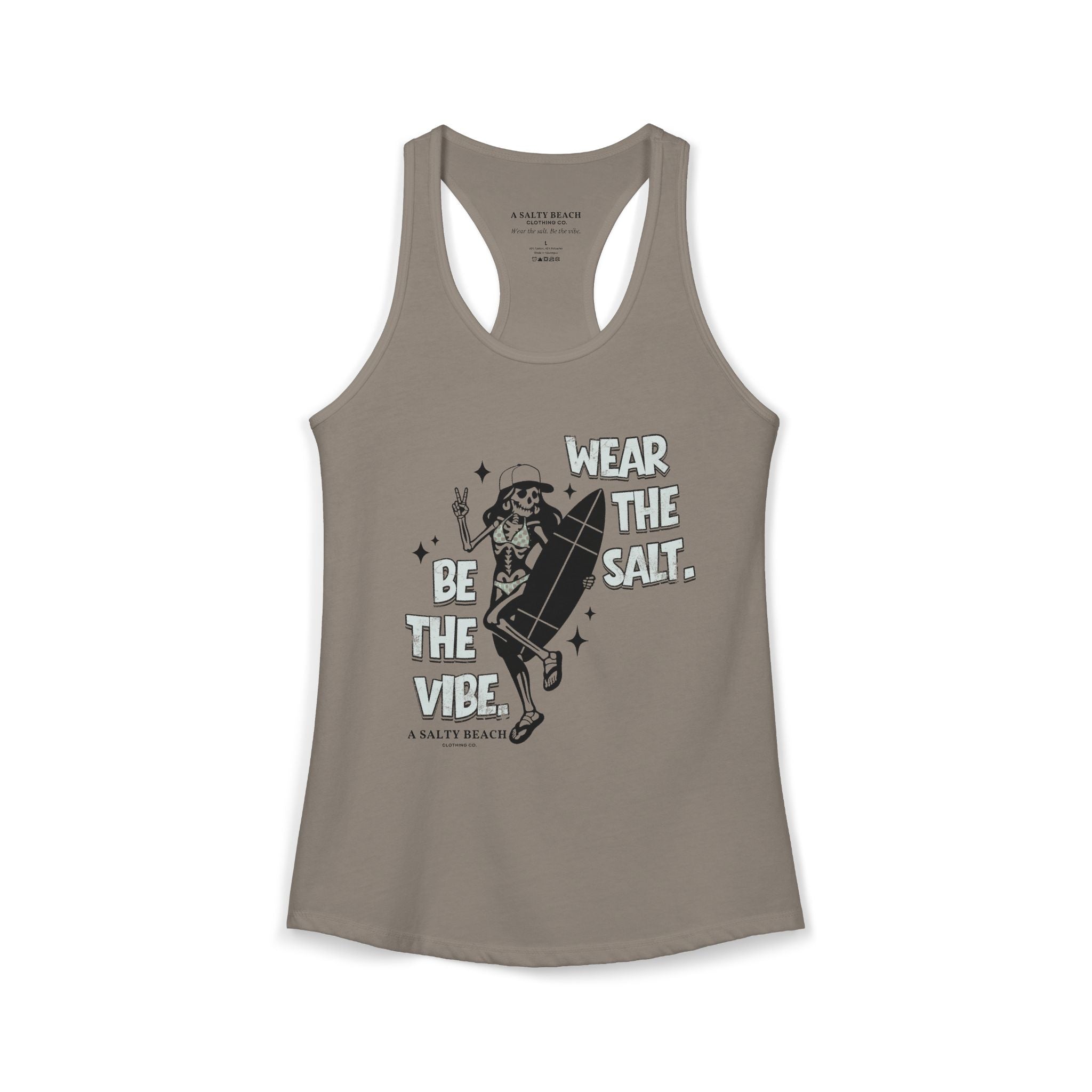 Wear The Salt. Be The Vibe. Racerback Tank
