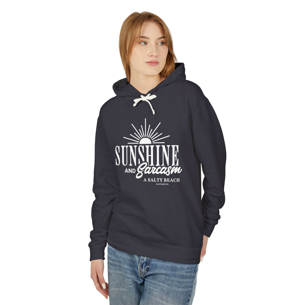Sunshine and Sarcasm Hoodie