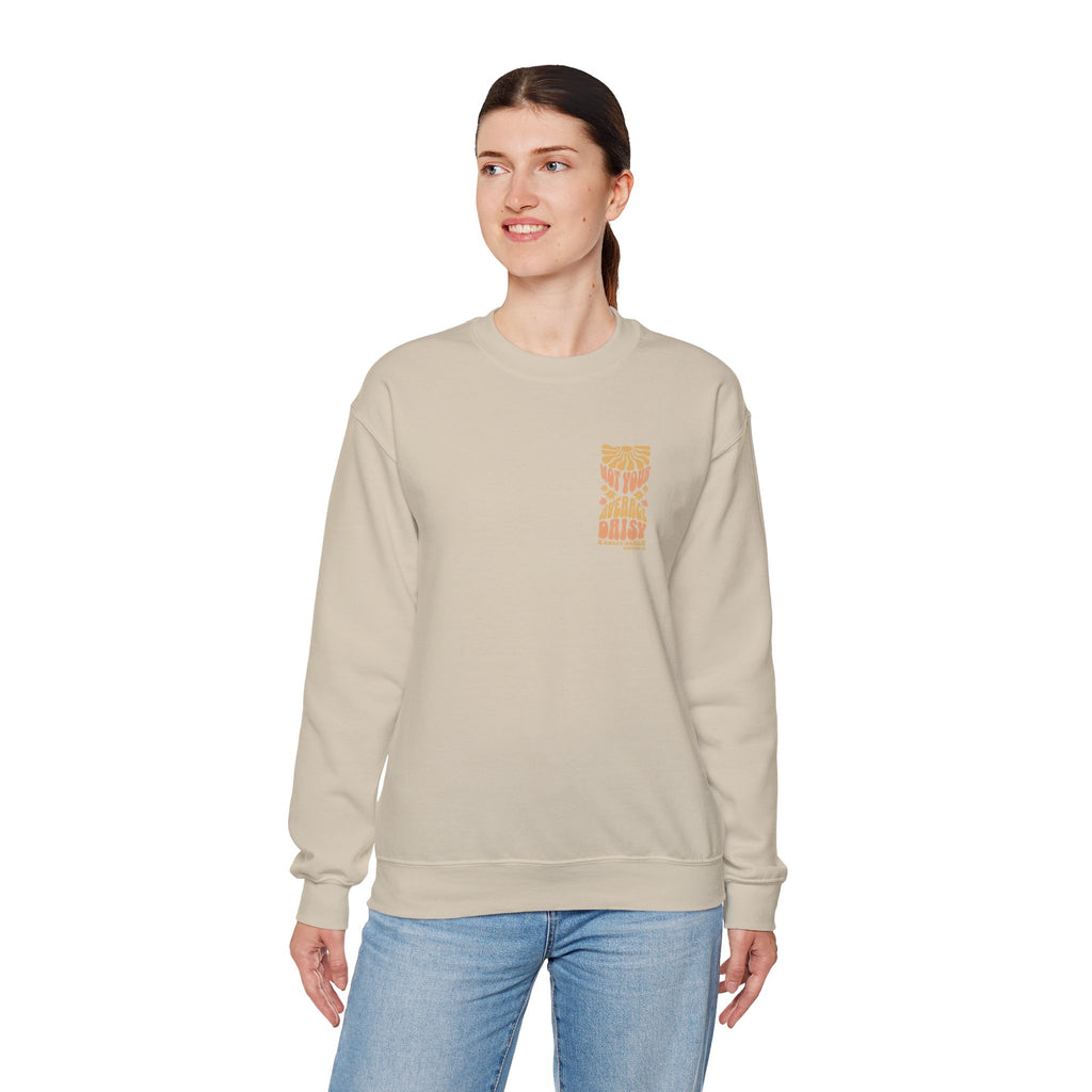 "Not Your Average Daisy" Crewneck