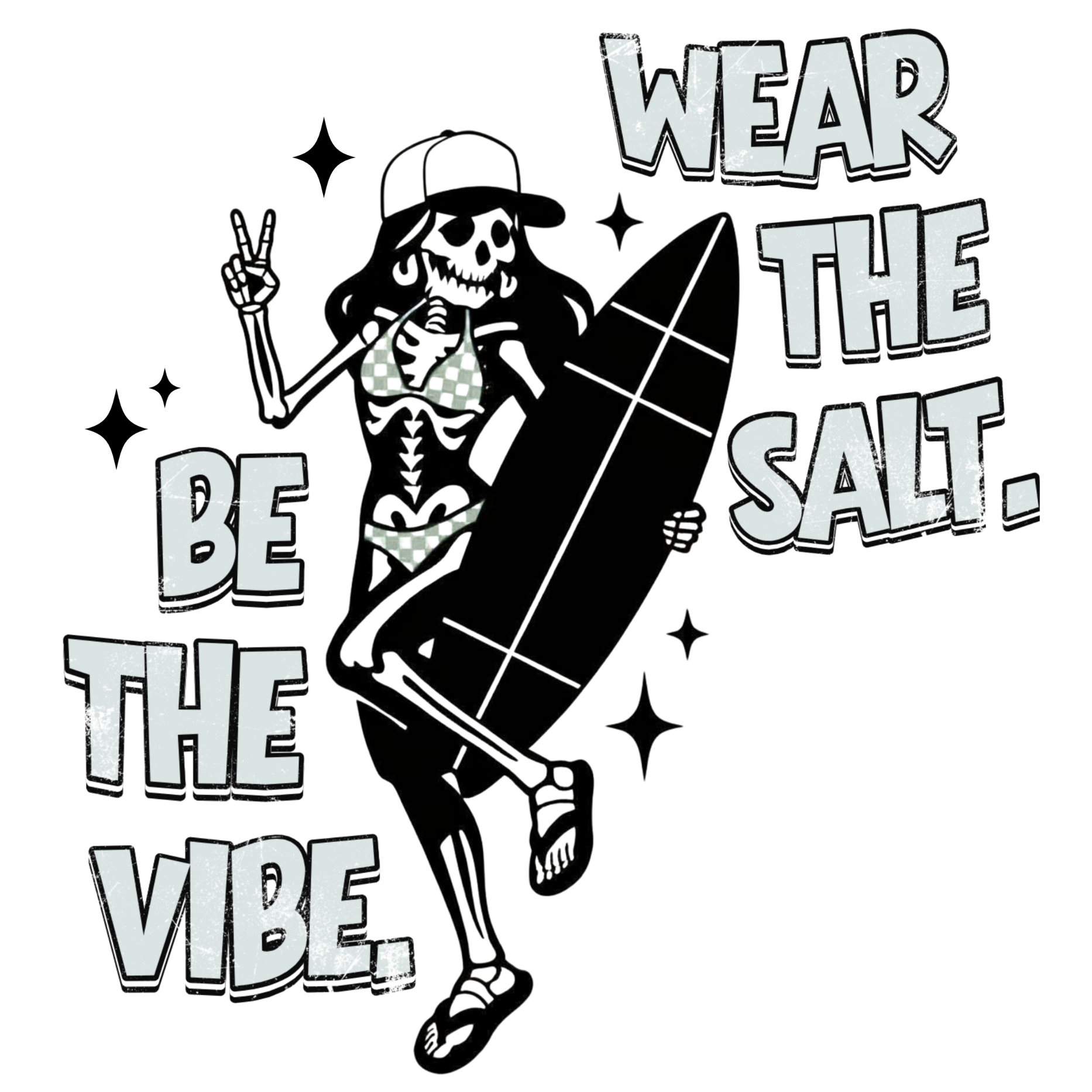 Skeleton with surfboard and text 'Wear the Salt, Be the Vibe' on a white background