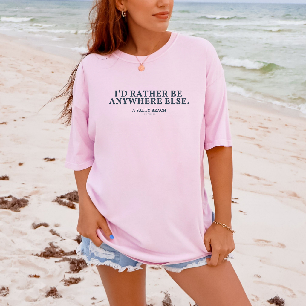 "I'd Rather Be Anywhere Else" Tee